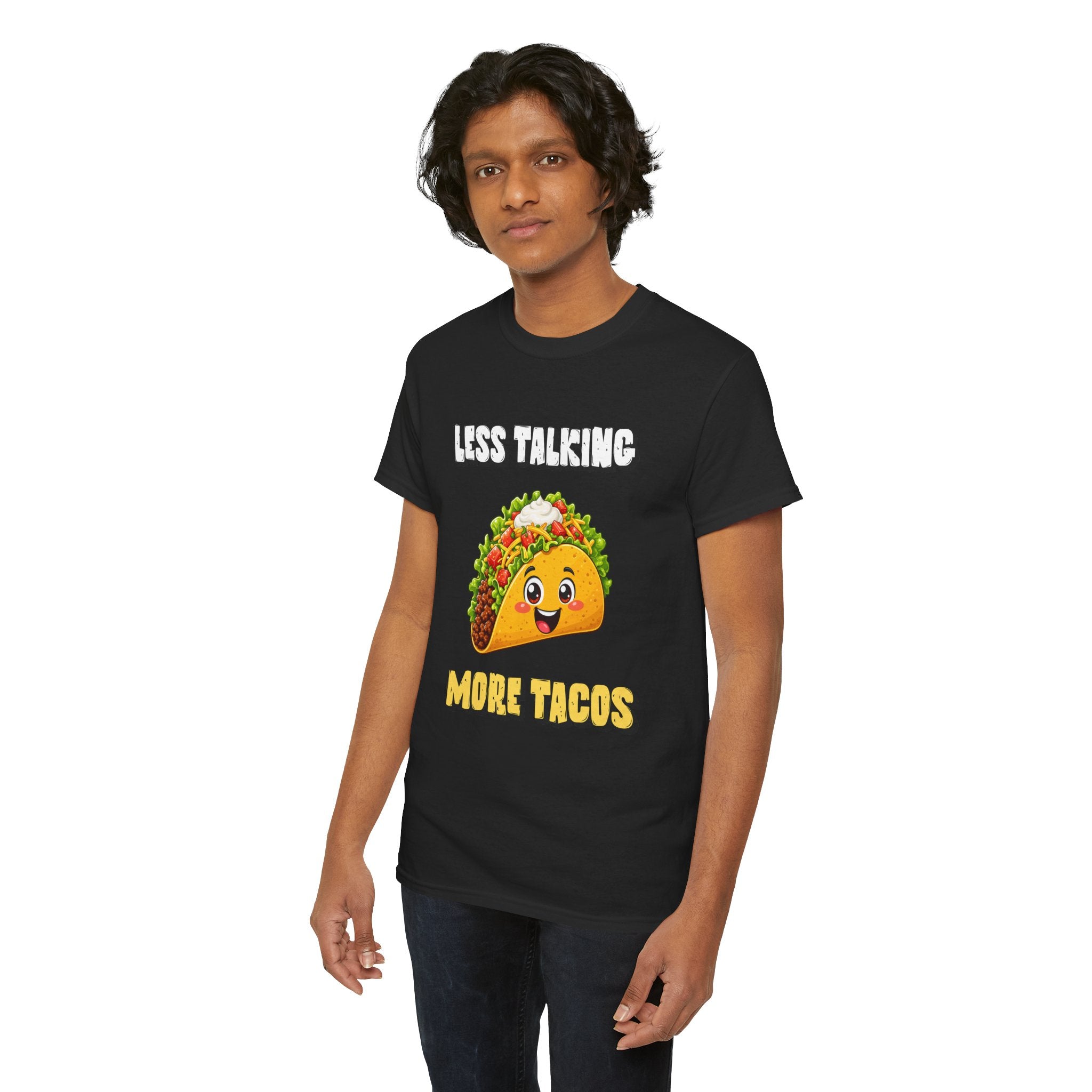 Less Talking More Tacos T-Shirt — Funny Taco Graphic Tee for Food Lovers
