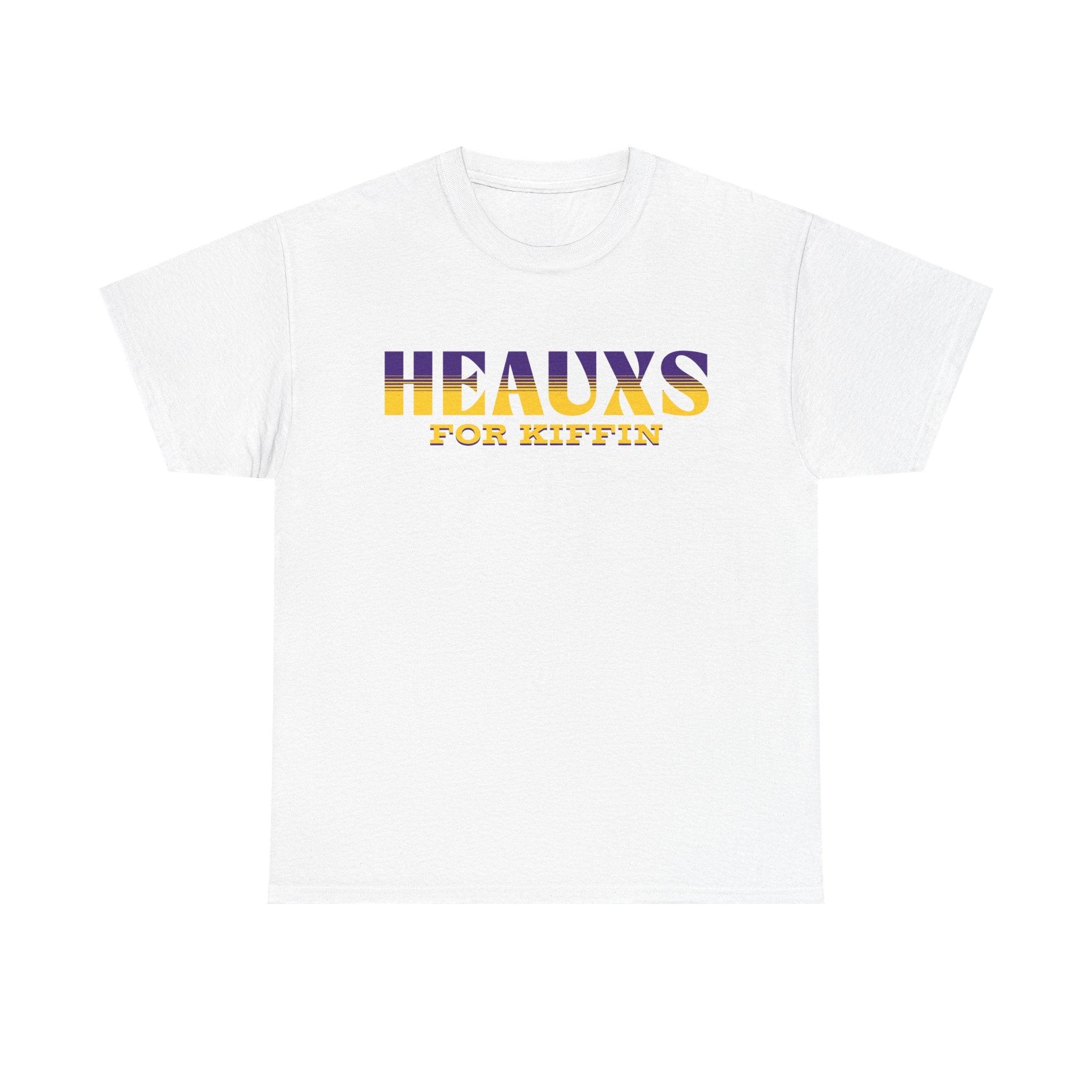 Heauxs For Kiffin T-Shirt —LSU Kiffin Tee