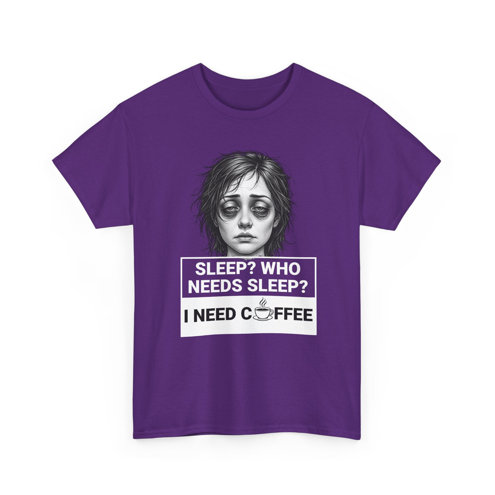 Coffee Lover Tee — "Sleep? Who Needs Sleep? I Need Coffee" Graphic T-Shirt