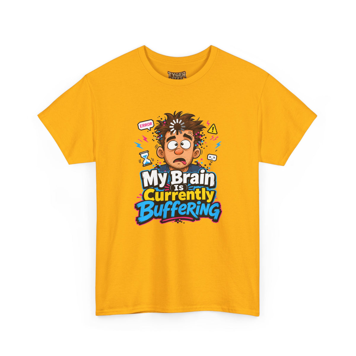 My Brain Is Currently Buffering T-Shirt — Funny Tech & Mental Health Graphic Tee