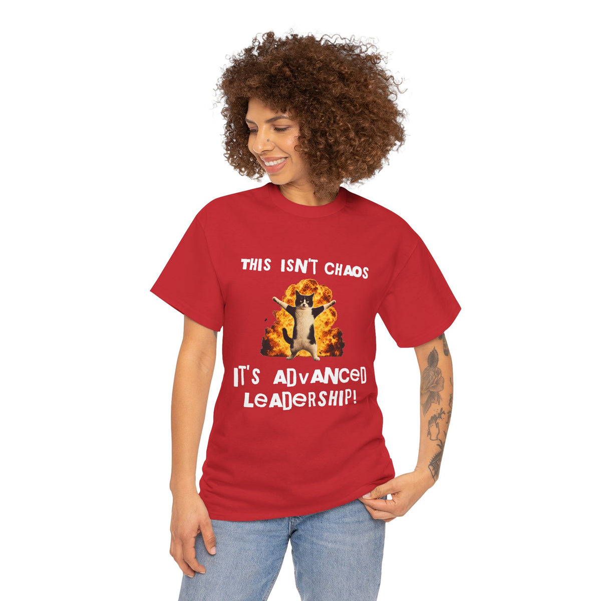This Isn’t Chaos, It’s Advanced Leadership! - Sarcastic Cotton Tee
