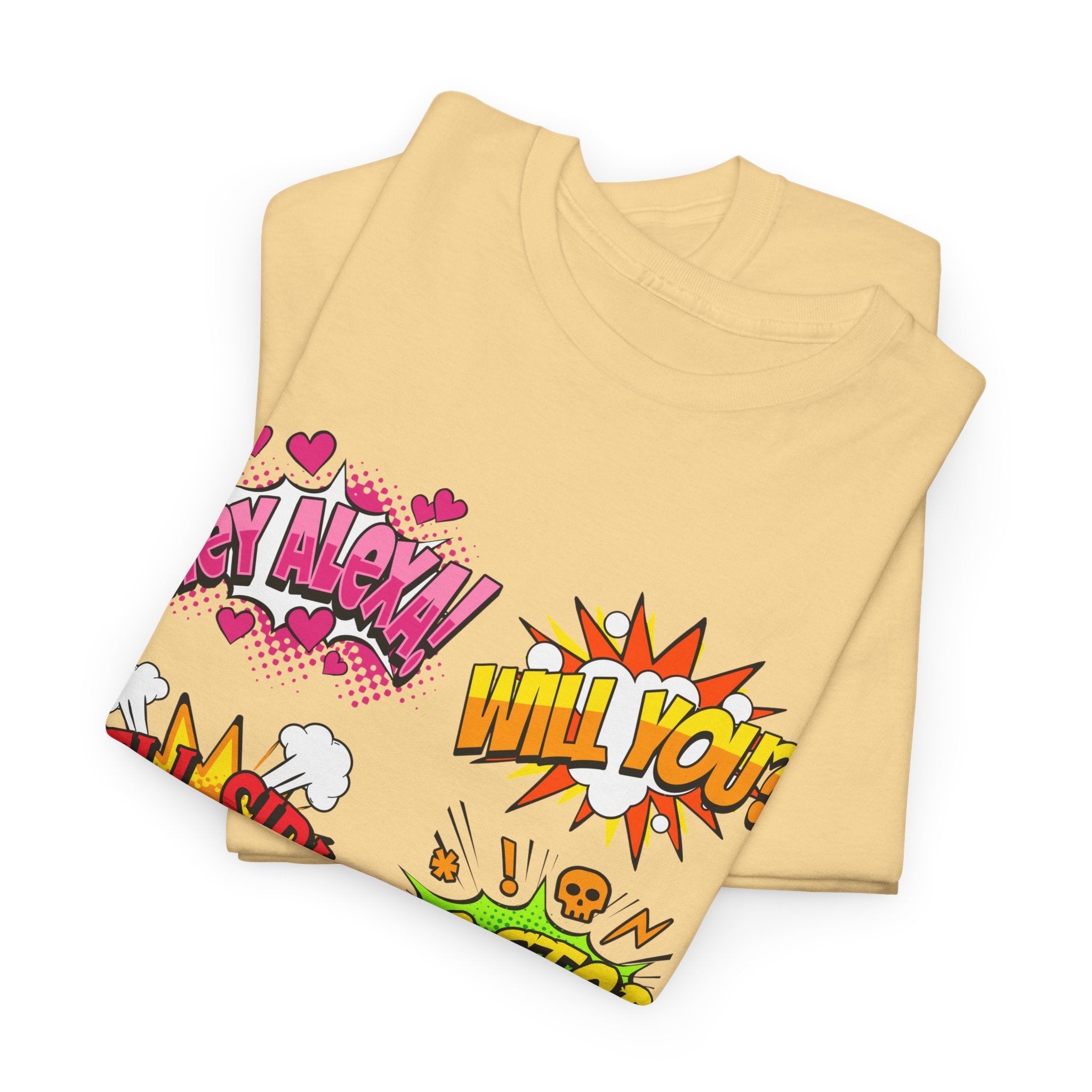 Graphic Tee — Comic Pop Speech Bubble Design (“Hey Alexa! Will You? Tell Siri To Stop Listening To My Conversations”)