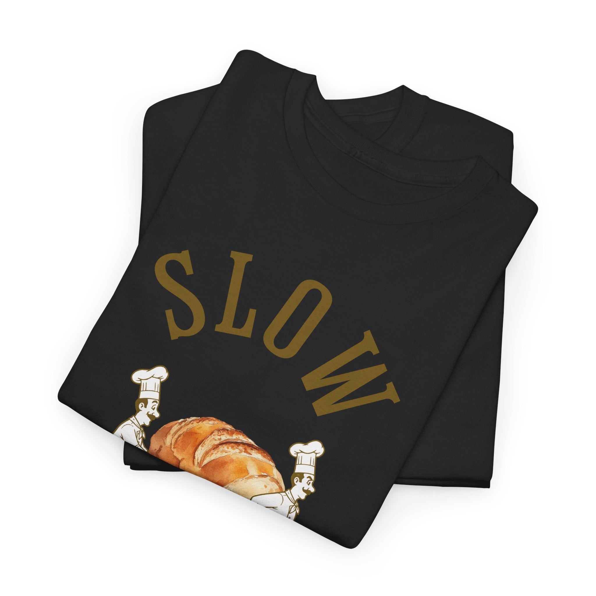 Slow Your Roll T‑Shirt – Funny Bakery Roll Graphic Tee