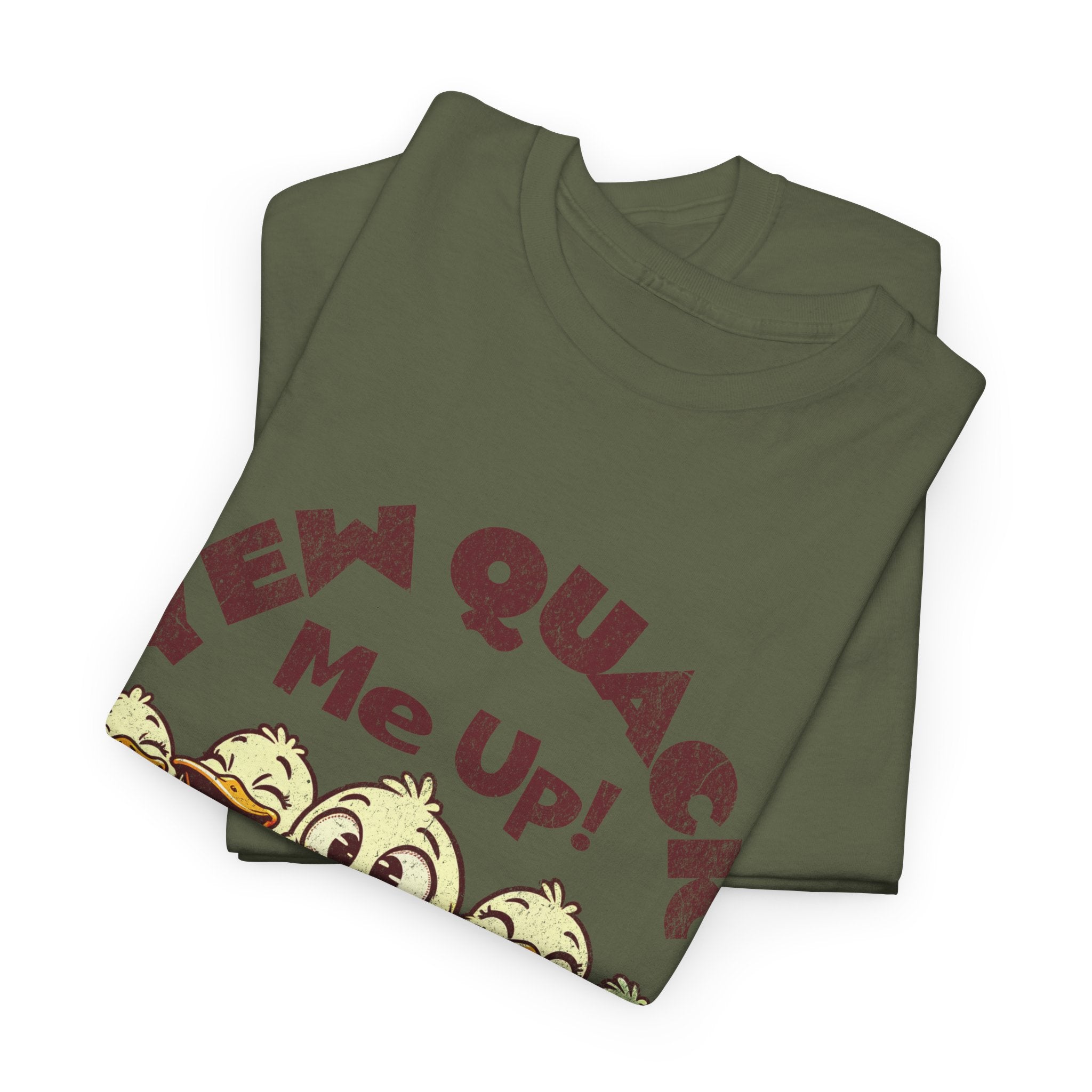 Yew Quack Me Up - Funny Duck Tee
