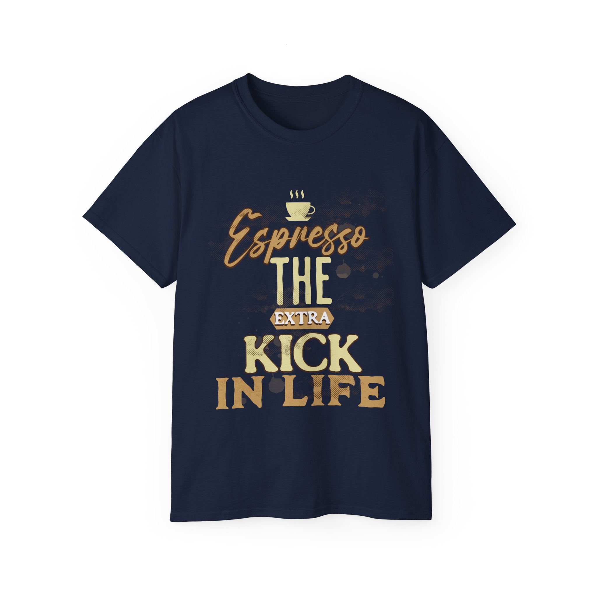 Espresso the Extra Kick in Life Unisex Coffee Tee