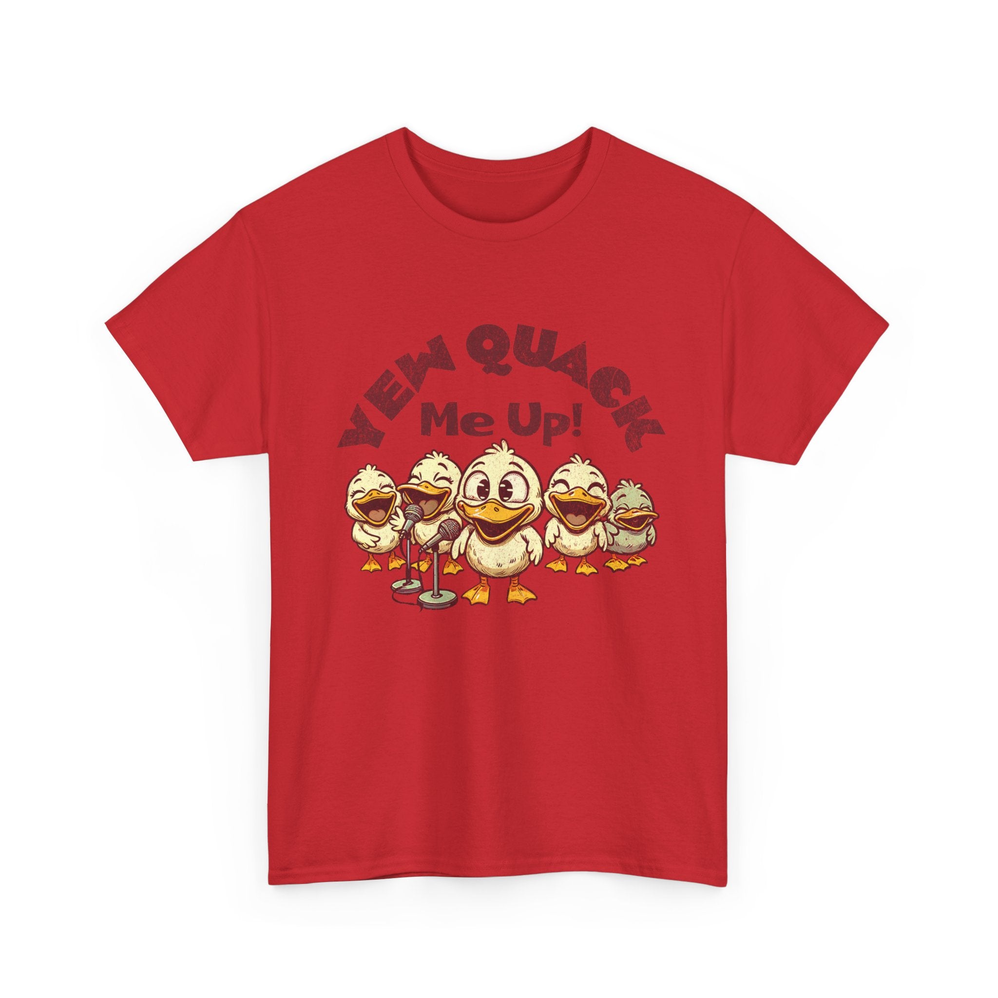 Yew Quack Me Up - Funny Duck Tee
