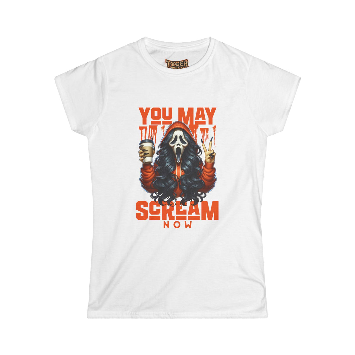 You May Scream Now - Funny Horror Women&