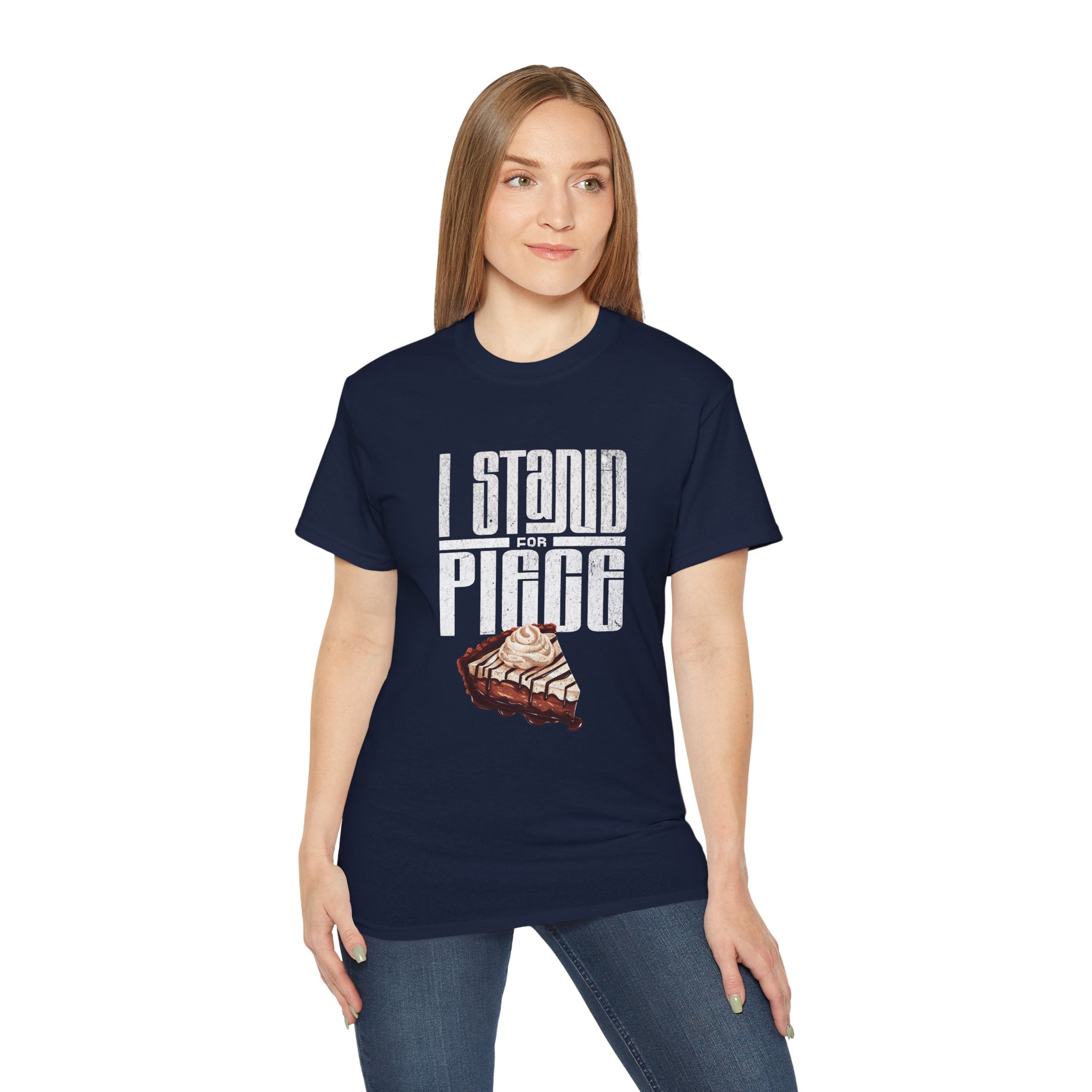 I Stand For Piece (of Chocolate Pie) Cotton T-Shirt