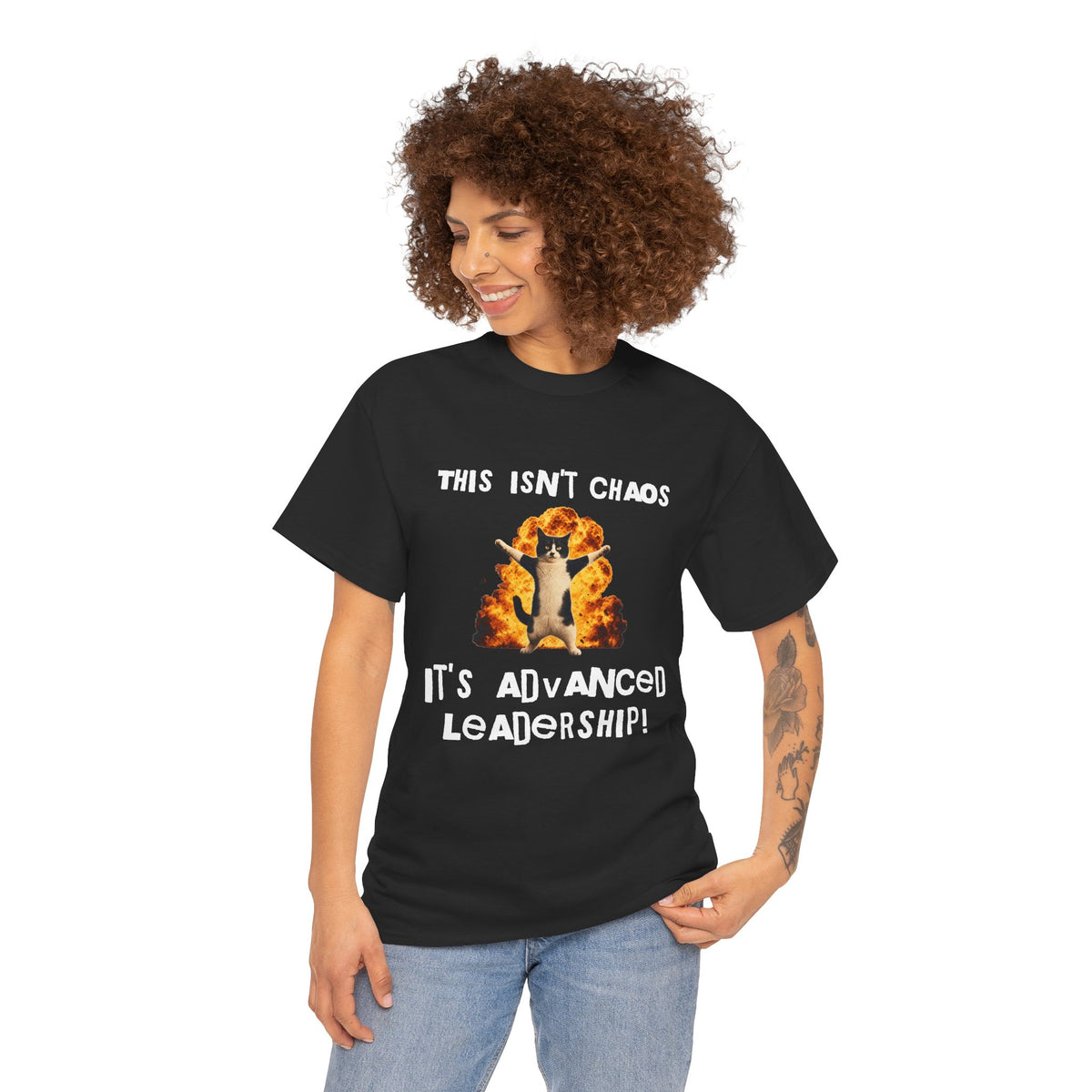 This Isn’t Chaos, It’s Advanced Leadership! - Sarcastic Cotton Tee