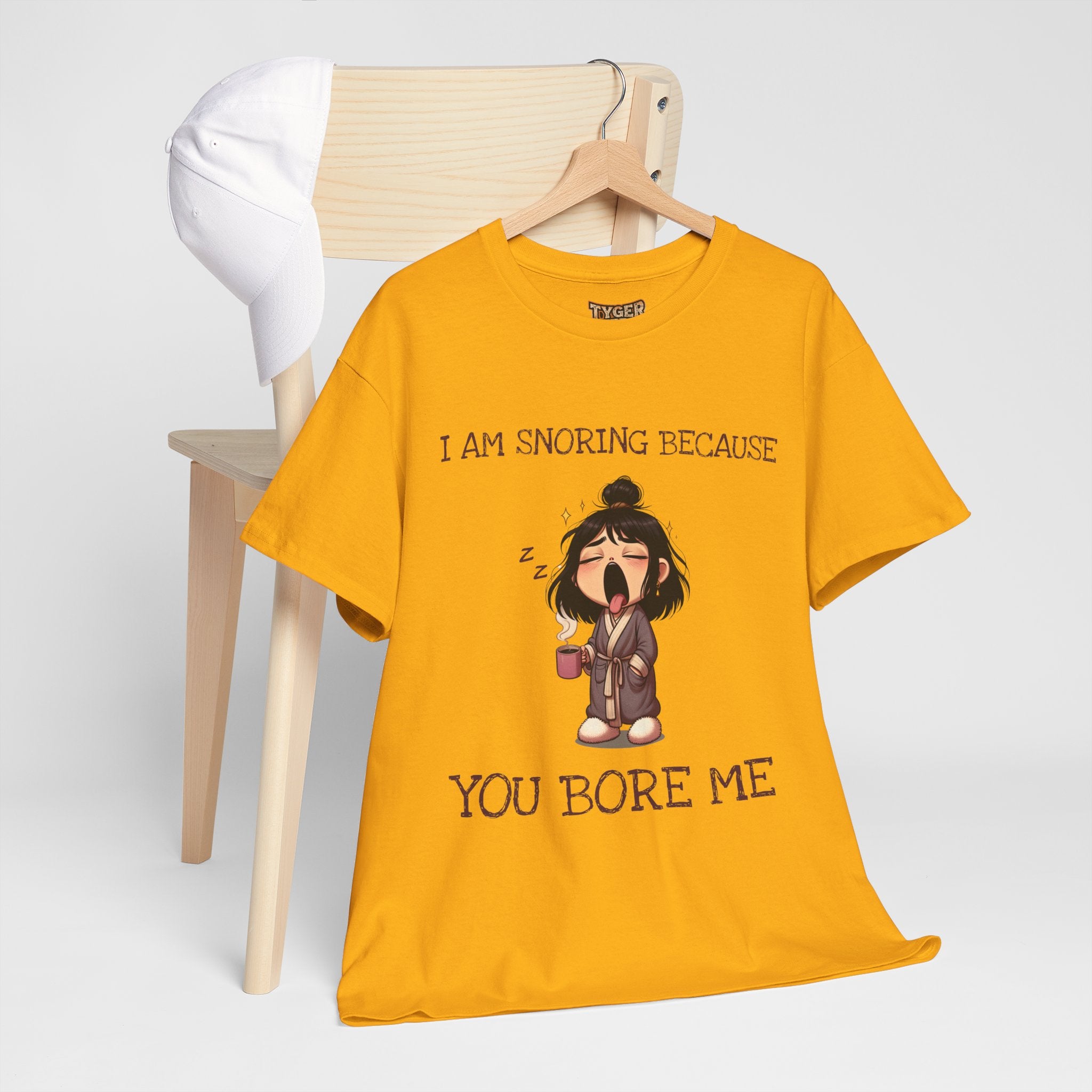 I Am Snoring Because You Bore Me – Funny Coffee Lover T-Shirt