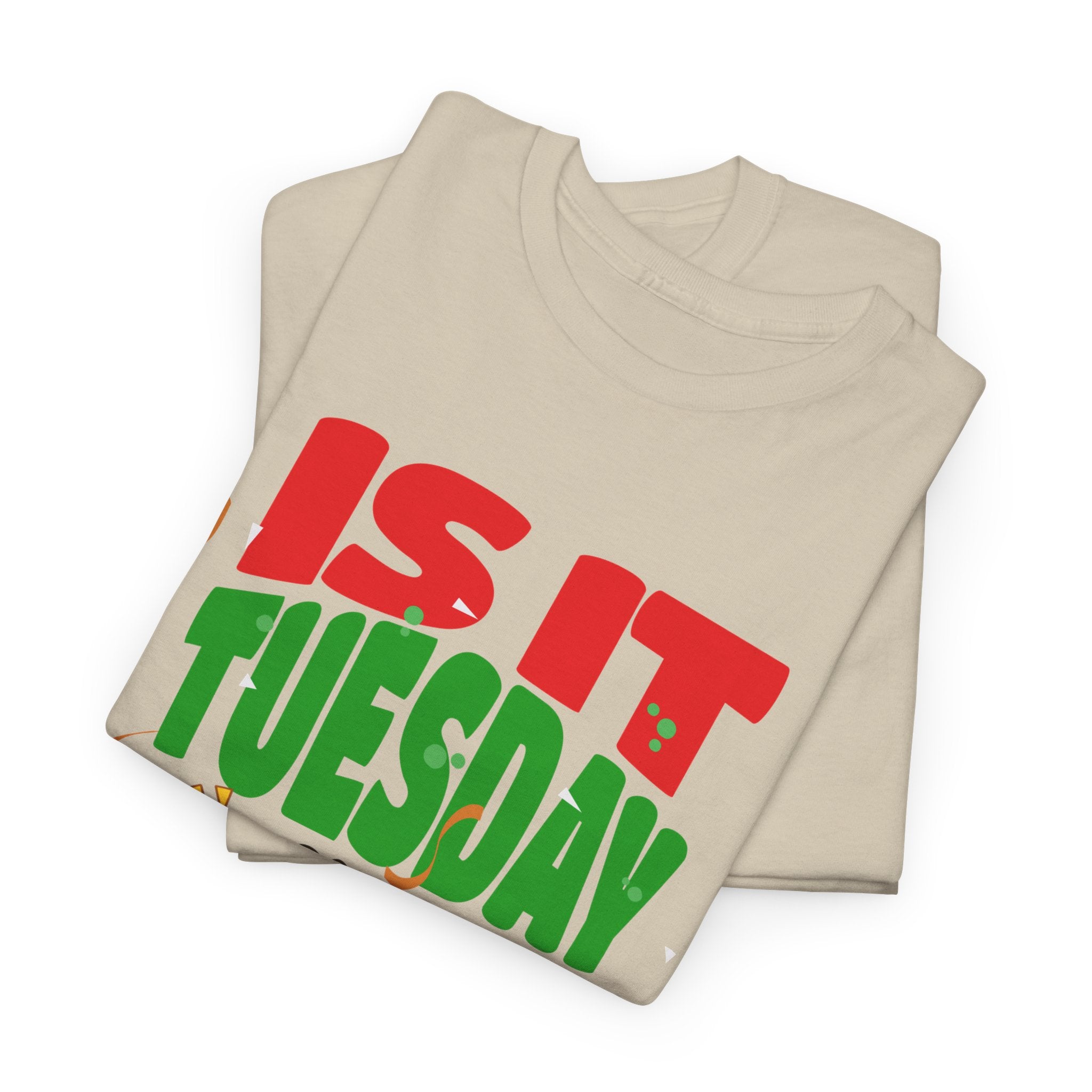 Is It Tuesday Yet? - Taco Loving Graphic Tee