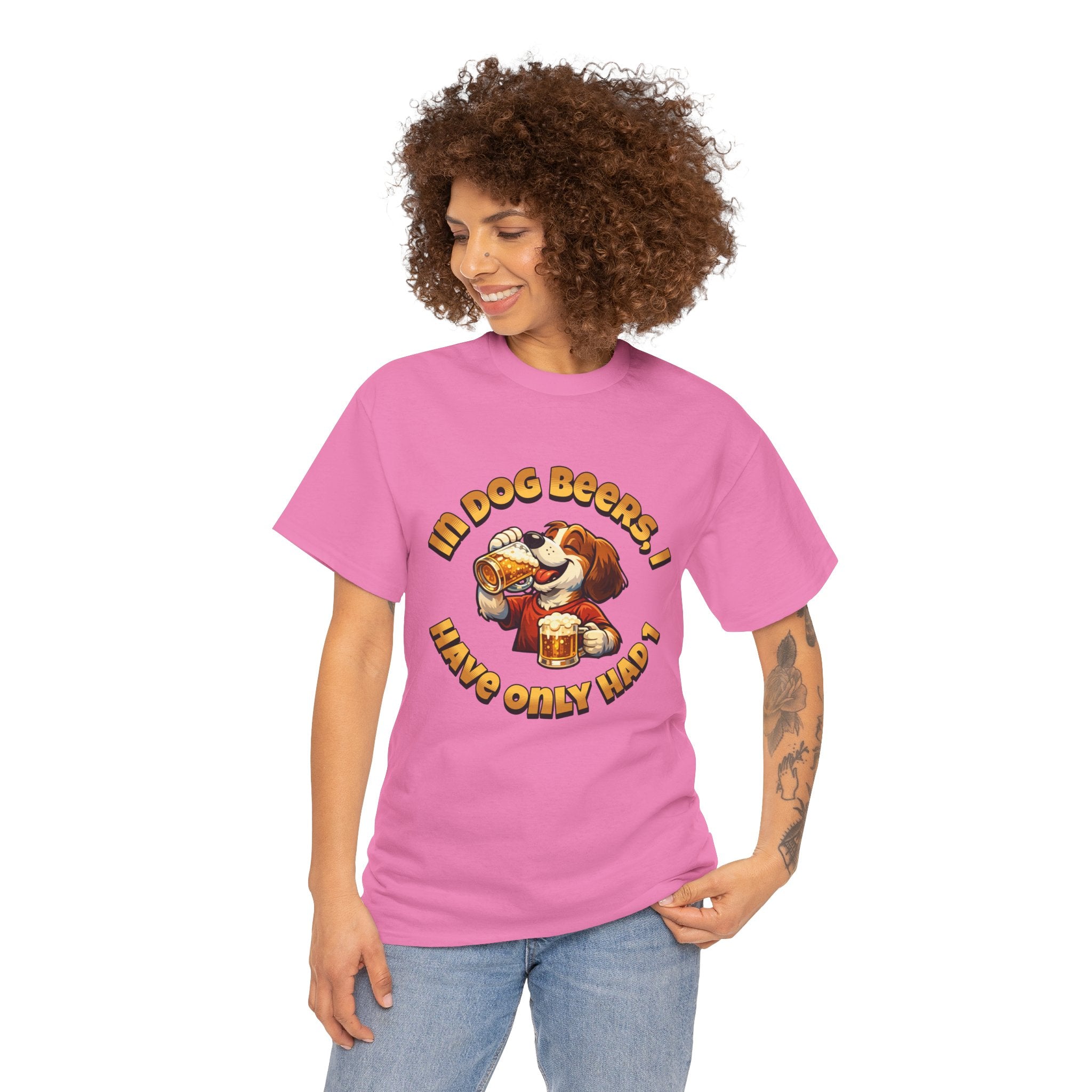 Dog Drinking Tee – "In Dog Beers I’ve Only Had 1" Funny Drinking Shirt