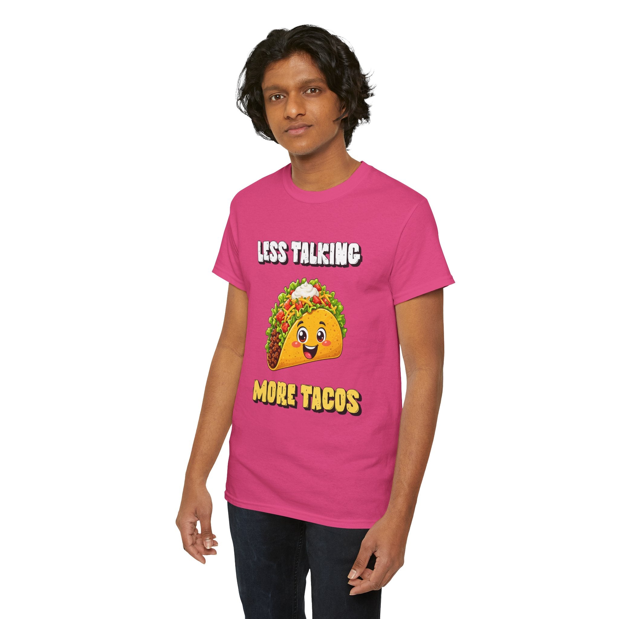 Less Talking More Tacos T-Shirt — Funny Taco Graphic Tee for Food Lovers
