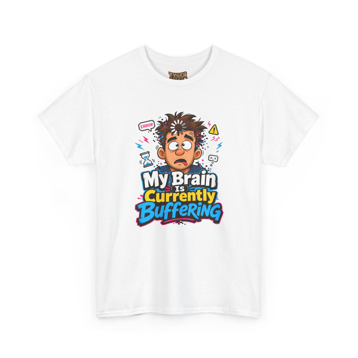 My Brain Is Currently Buffering T-Shirt — Funny Tech & Mental Health Graphic Tee
