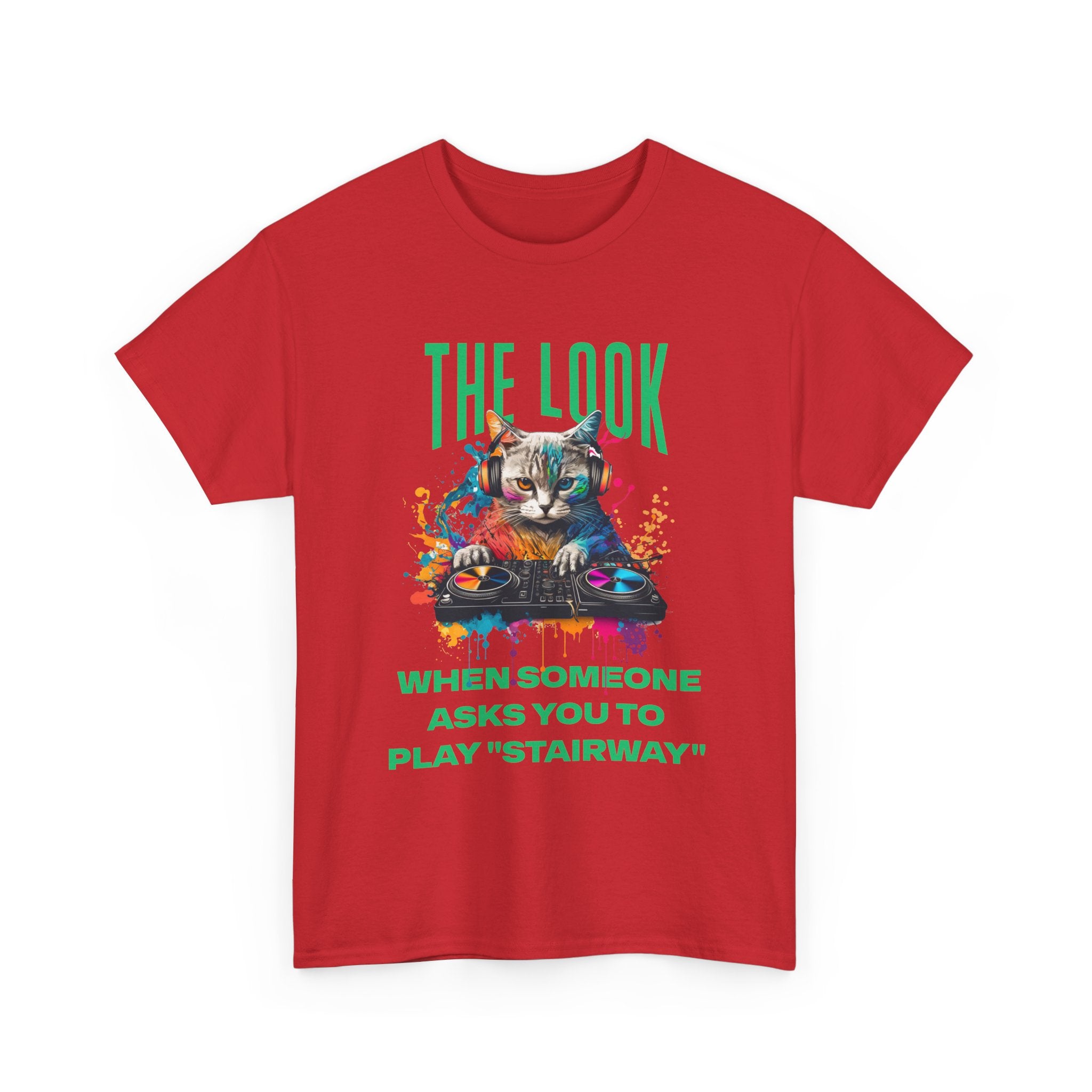 Cat DJ T‑Shirt — “The Look When Someone Asks You to Play ‘Stairway’”