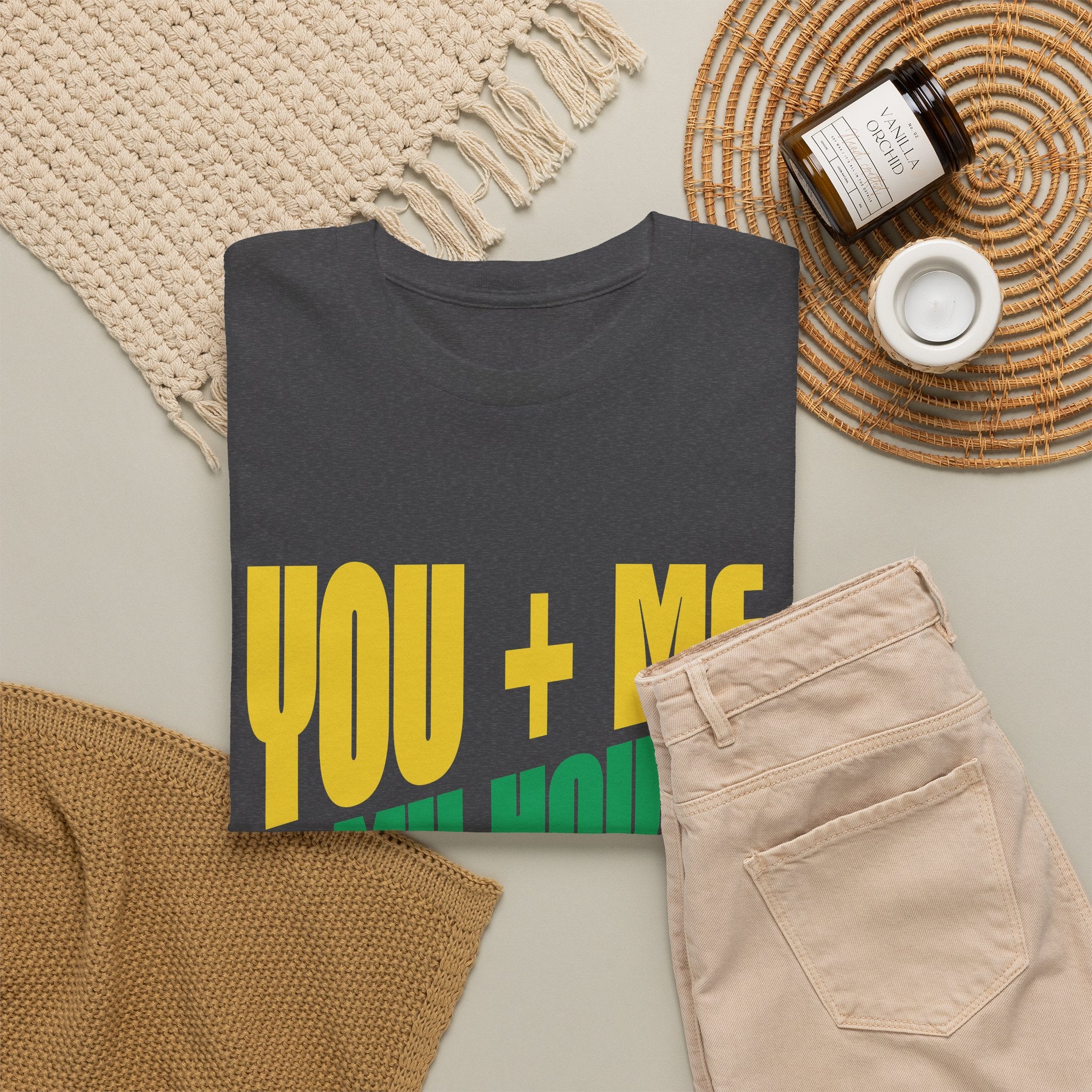 Funny Tee — "You + Me + My House = Good Time" Colorful Suggestive Tee