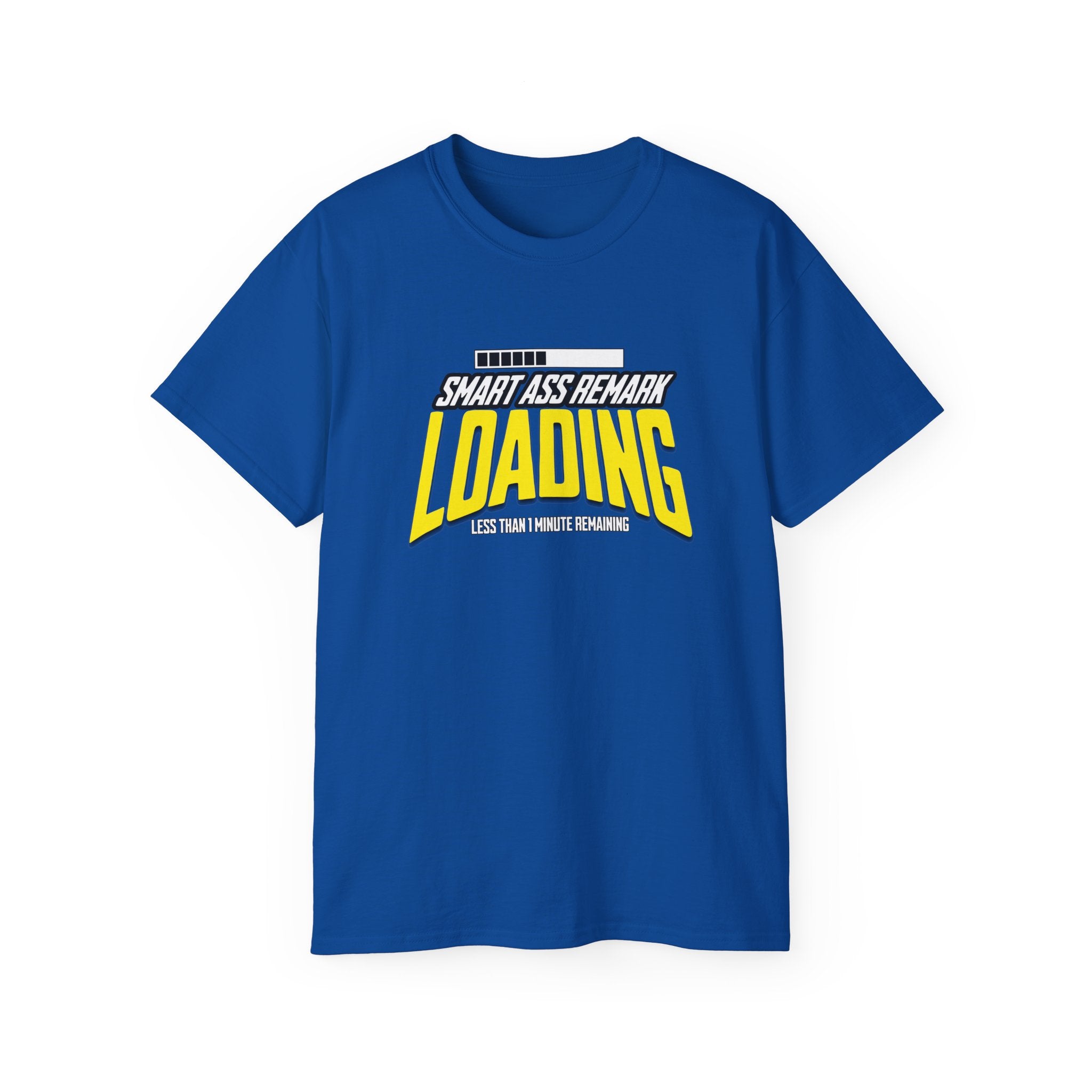 Funny Smart Ass Loading Cotton Tee
