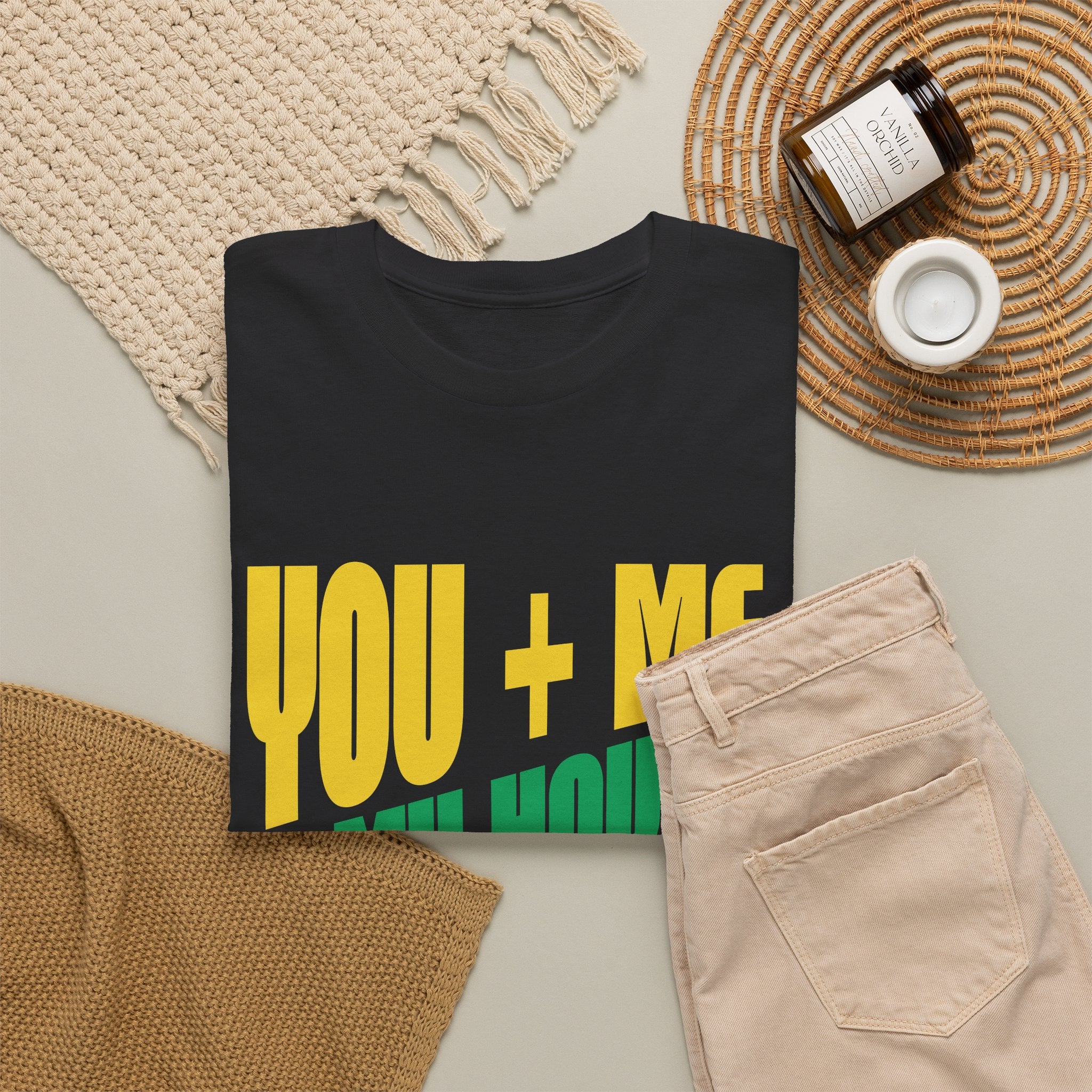 Funny Tee — "You + Me + My House = Good Time" Colorful Suggestive Tee