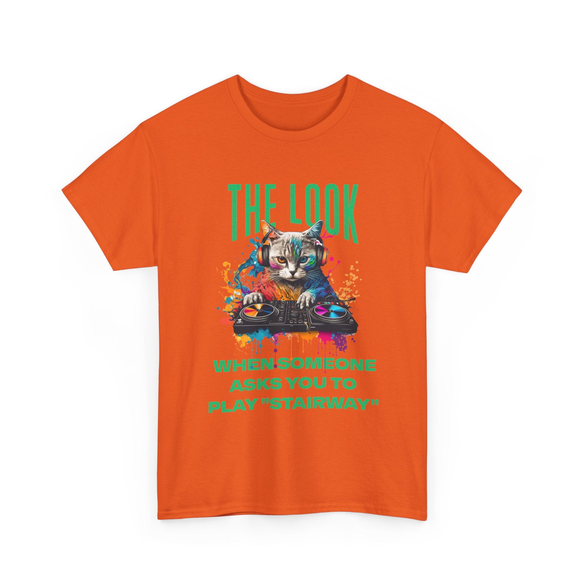 Cat DJ T‑Shirt — “The Look When Someone Asks You to Play ‘Stairway’”