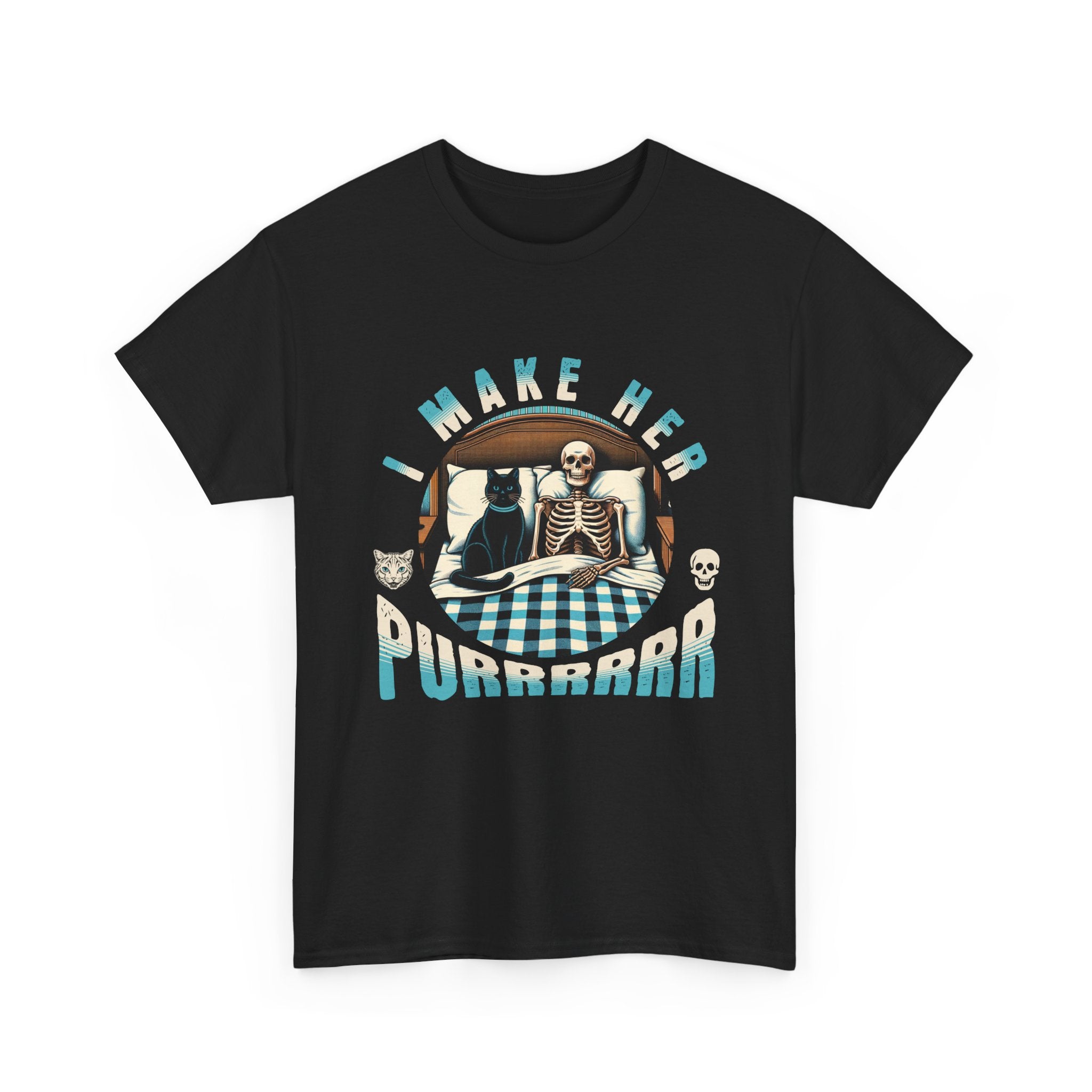 Skeleton Cat Tee — "I Make Her Purrrrrr" Funny Gothic Halloween Shirt