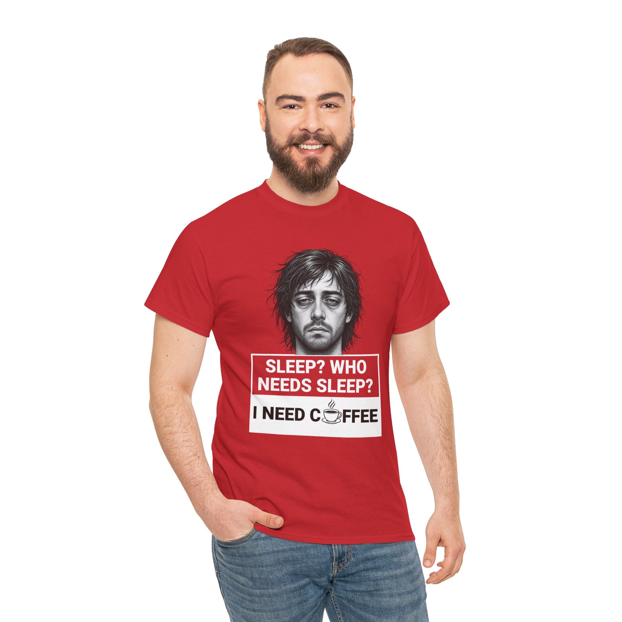 Coffee Lover Tee — "Sleep? Who Needs Sleep? I Need Coffee" Graphic T-Shirt