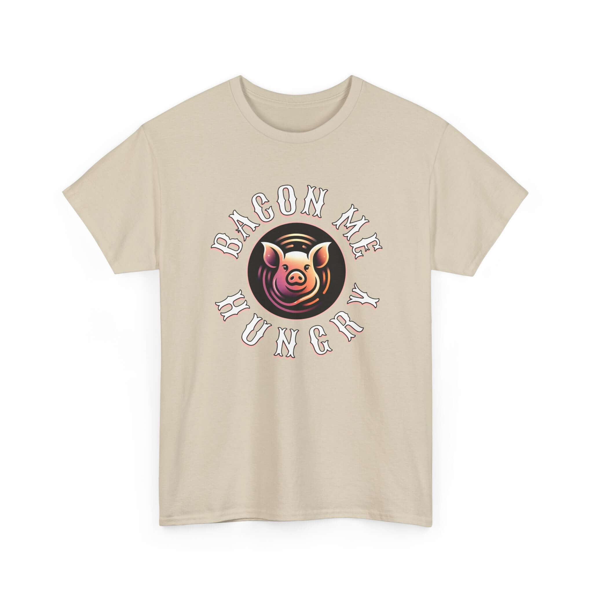 Bacon Me Hungry T-Shirt | Funny Pig Graphic Tee for Food Lovers