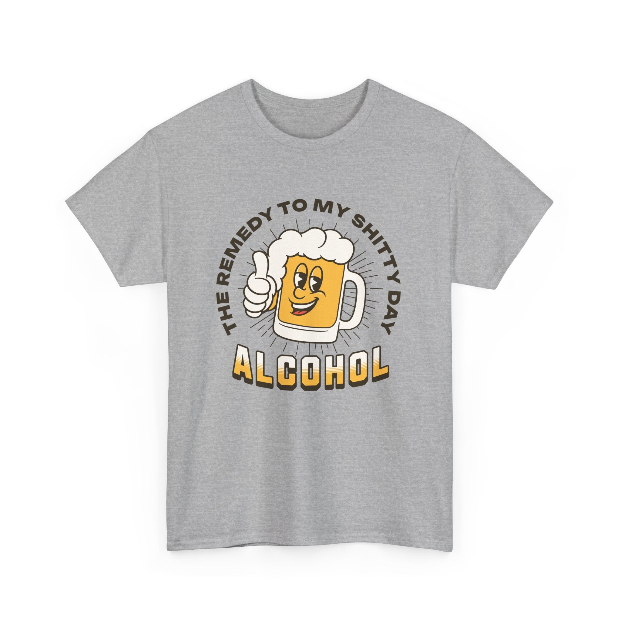 Remedy For a Shitty Day T-Shirt