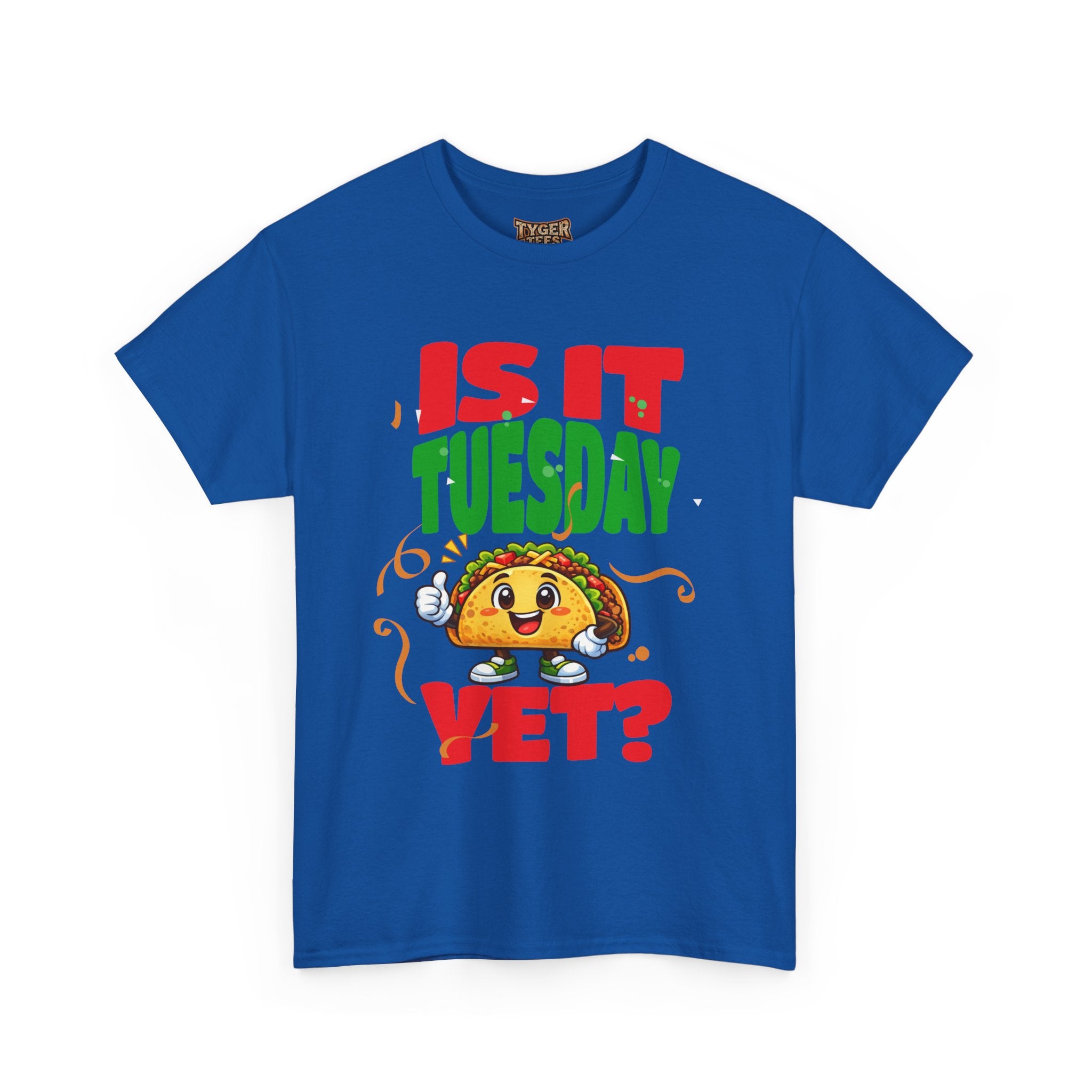 Is It Tuesday Yet? - Taco Loving Graphic Tee