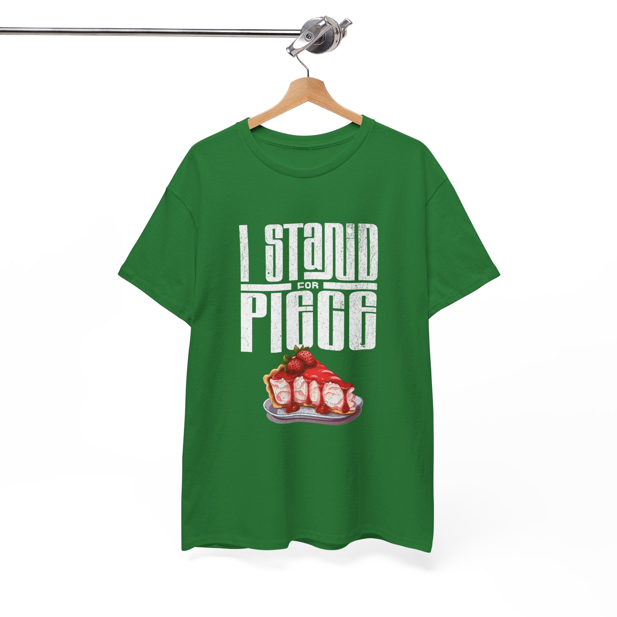I Stand For Piece of Strawberry Pie Cotton T-Shirt