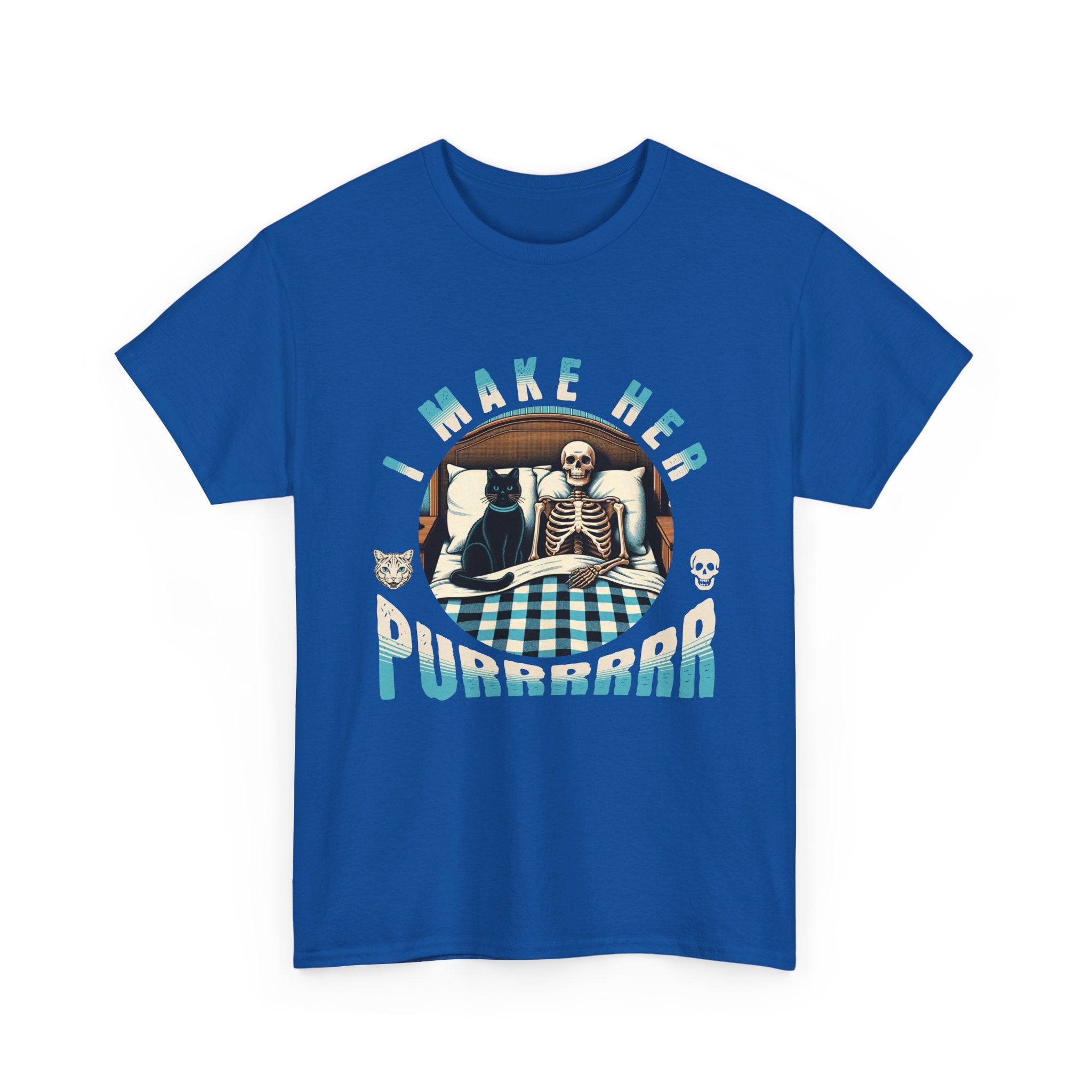 Skeleton Cat Tee — "I Make Her Purrrrrr" Funny Gothic Halloween Shirt
