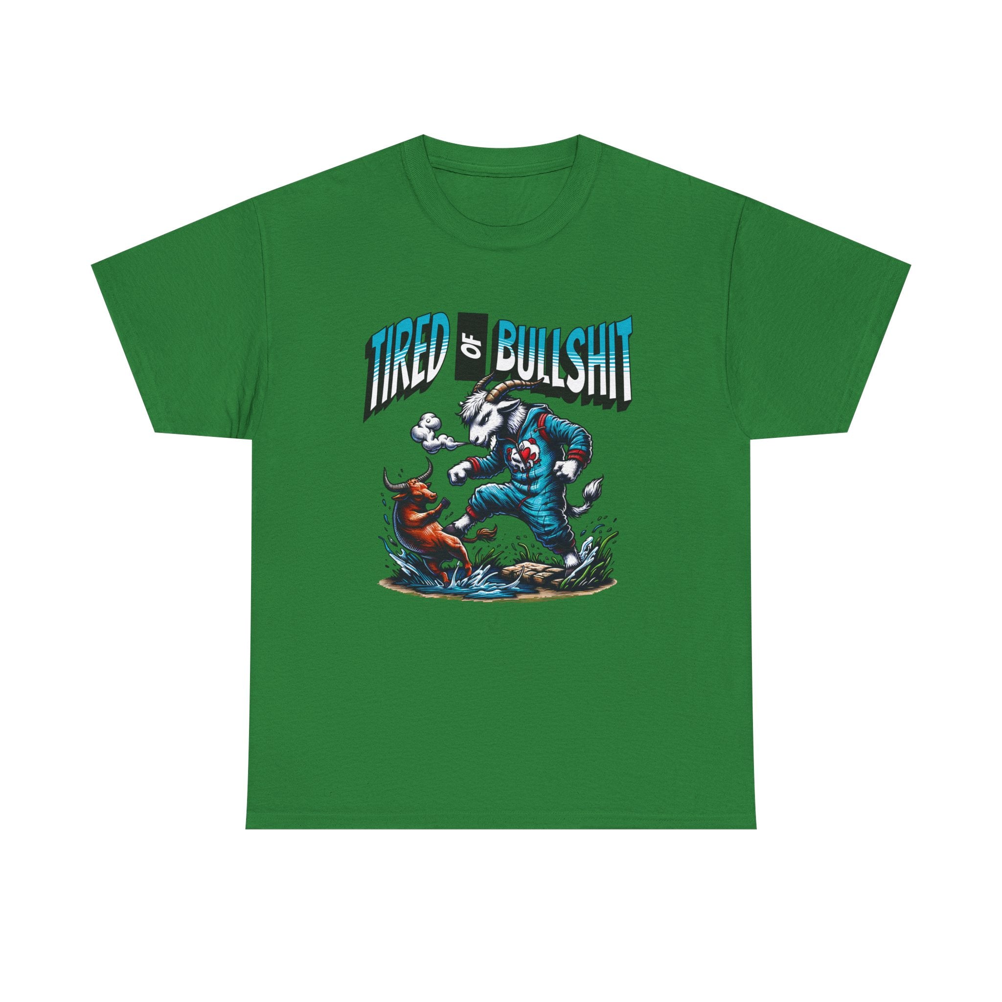 Tired of Bullshit - Sarcastic Goat Tee