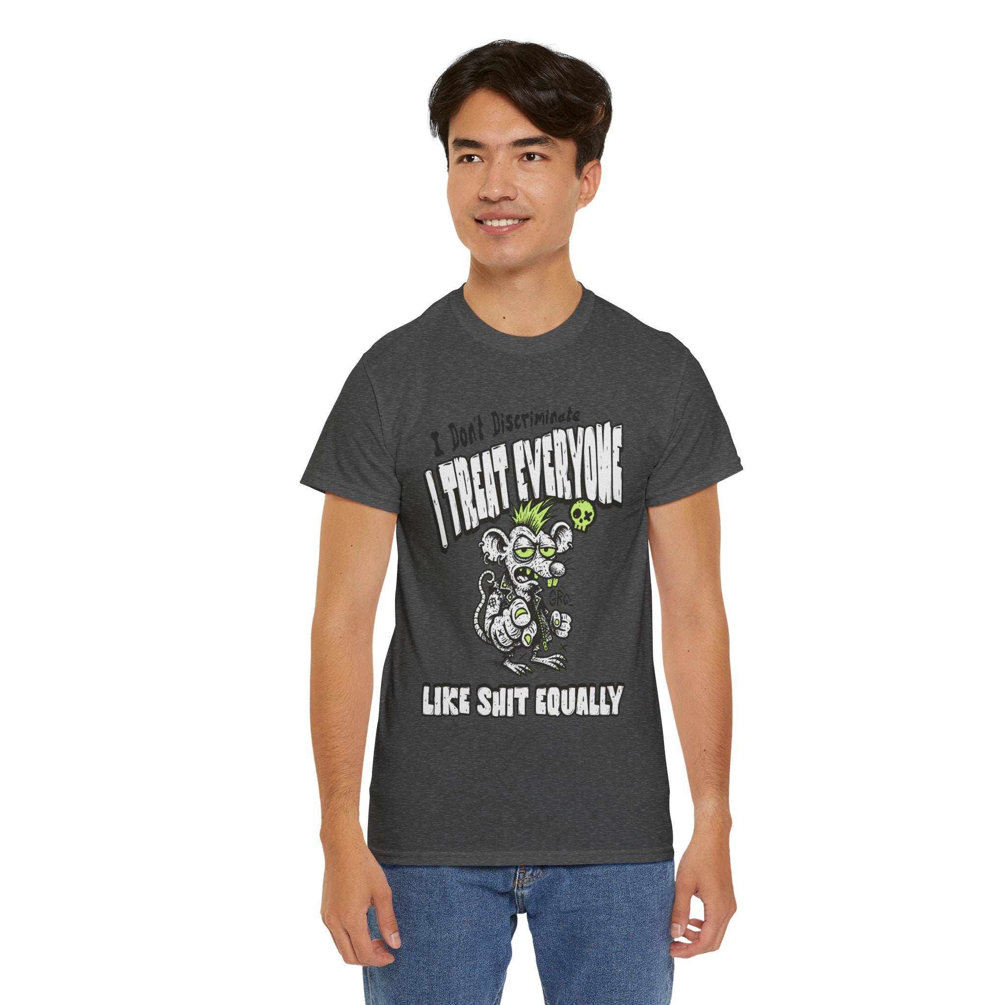 I Treat Everyone Like Shit Equally - Rude Rat Graphic Tee