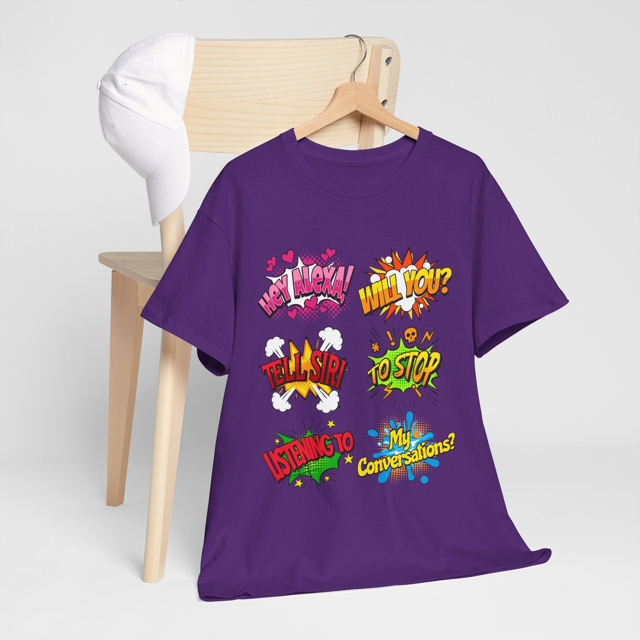 Graphic Tee — Comic Pop Speech Bubble Design (“Hey Alexa! Will You? Tell Siri To Stop Listening To My Conversations”)