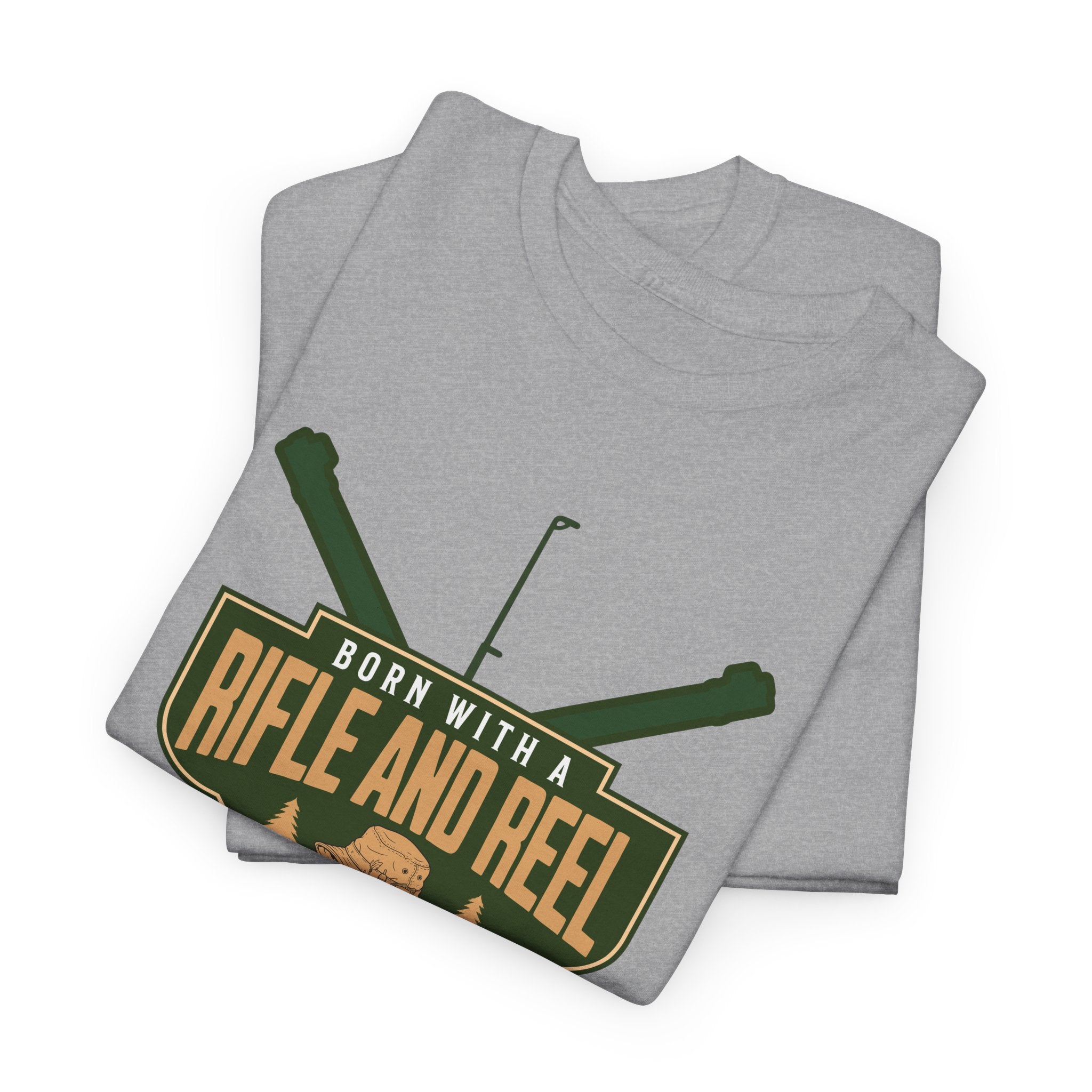 Rifle and Reel T-Shirt — "Born With a Rifle and Reel" Hunting & Fishing Graphic Tee
