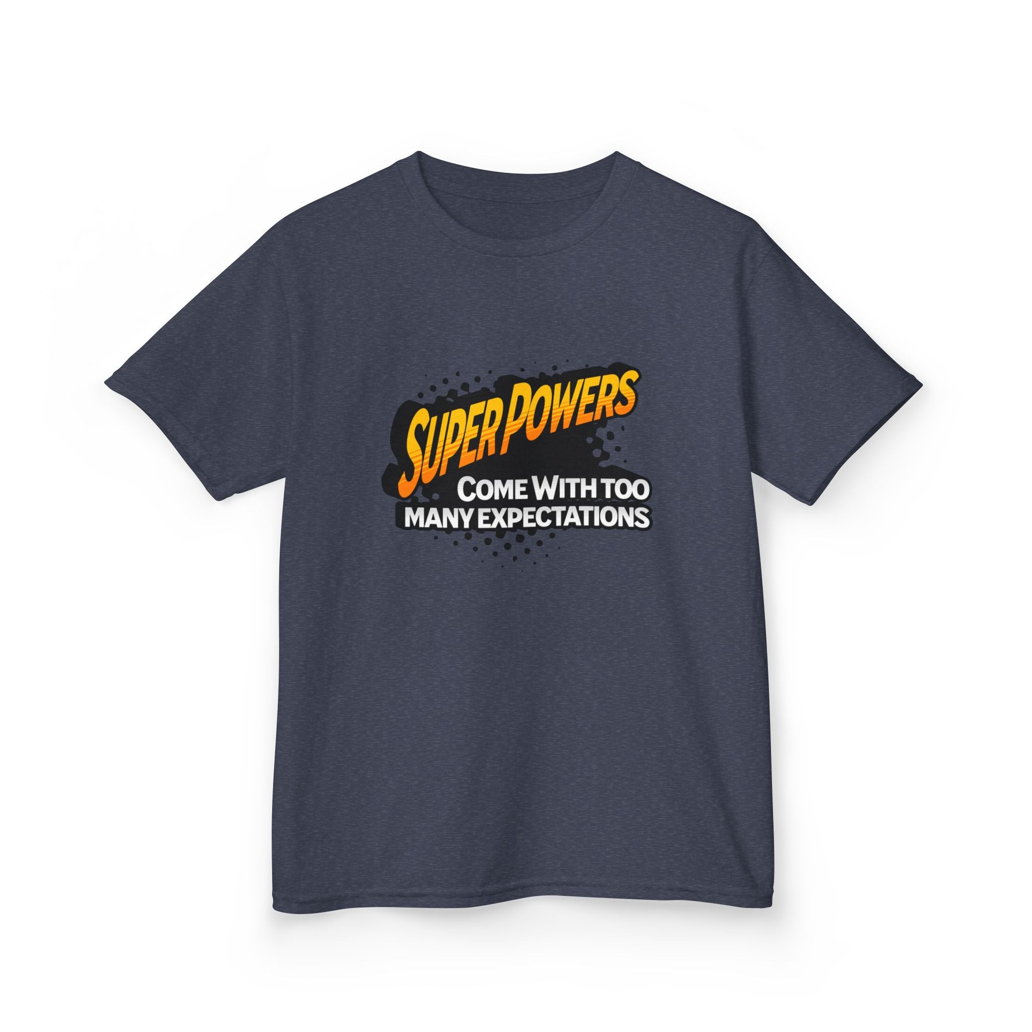 Kids T-Shirt - "Superpowers Come With Too Many Expectations" Comic Graphic Tee