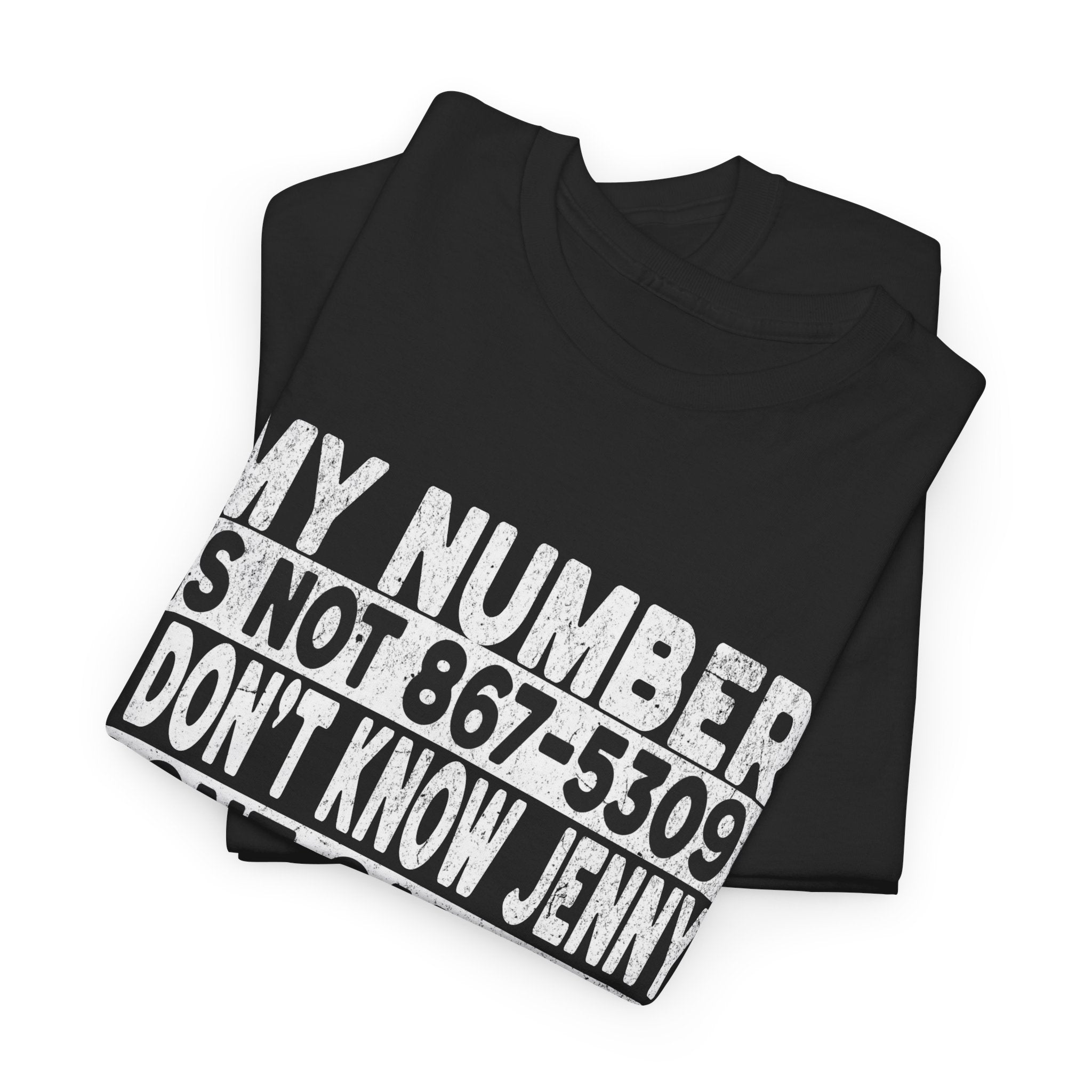 Funny 867-5309 Jenny Unisex Cotton Tee