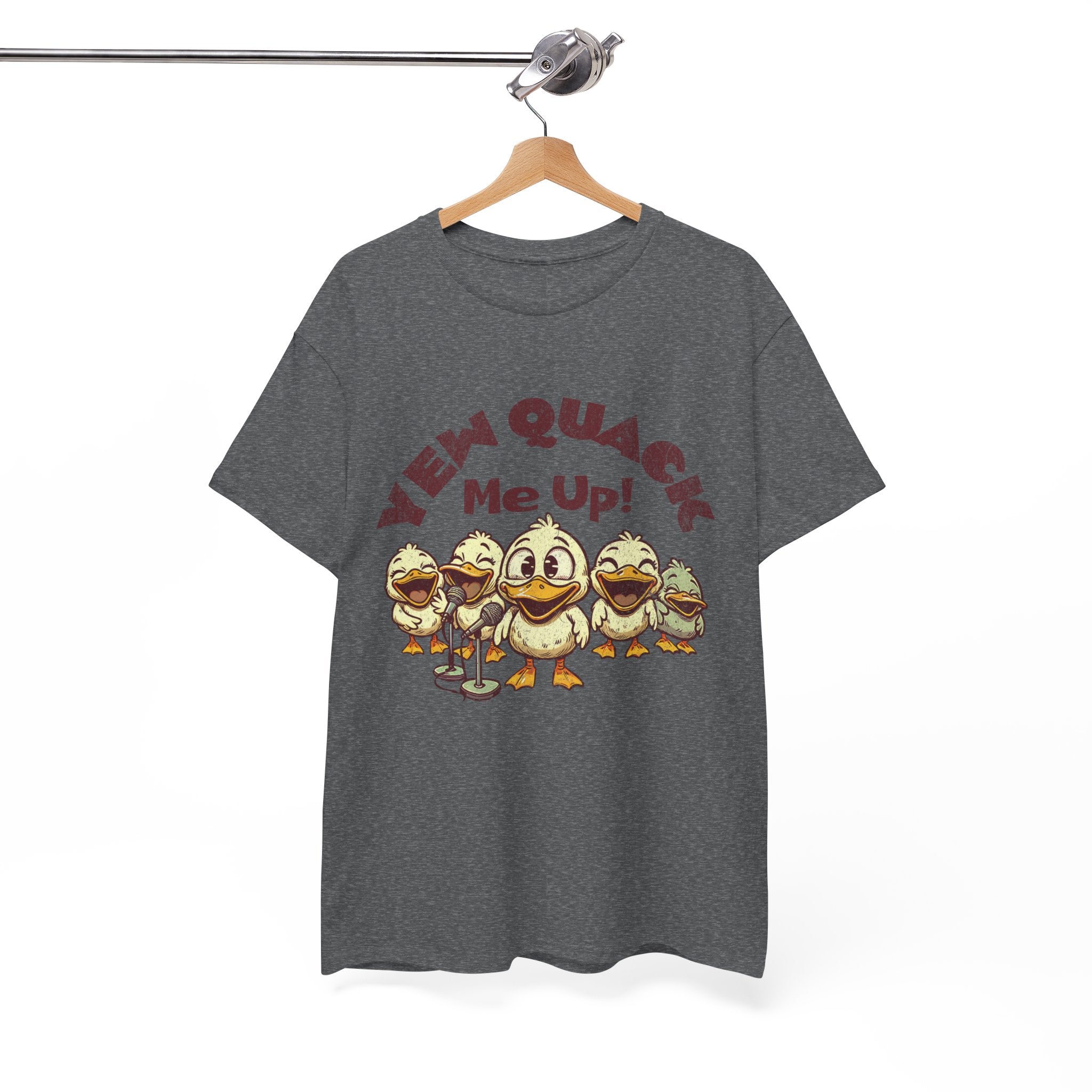 Yew Quack Me Up - Funny Duck Tee