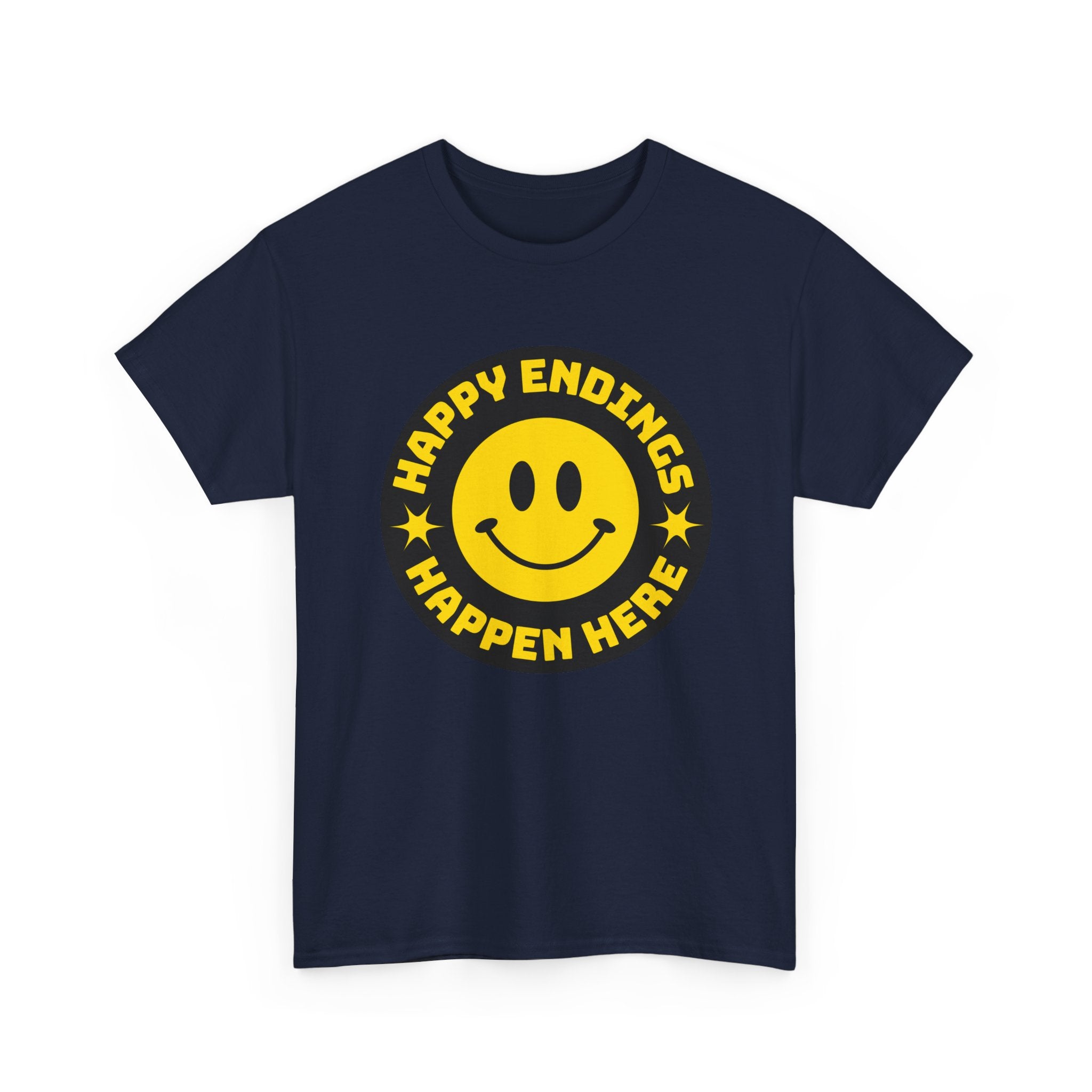 Happy Endings Happen Here – Funny Smiley Face T-Shirt