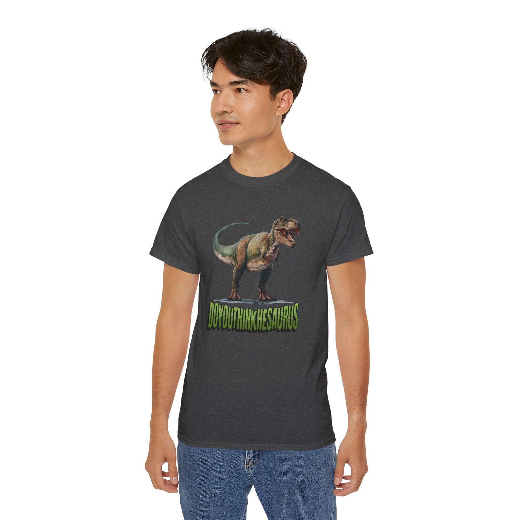 Funny DoYouThinkHeSaurus Dinosaur Cotton Tee