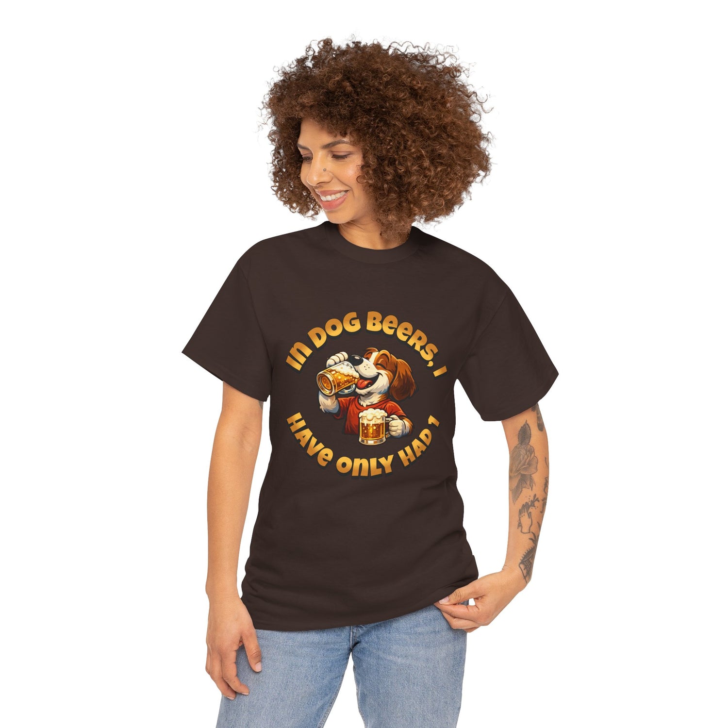 Dog Drinking Tee – "In Dog Beers I’ve Only Had 1" Funny Drinking Shirt