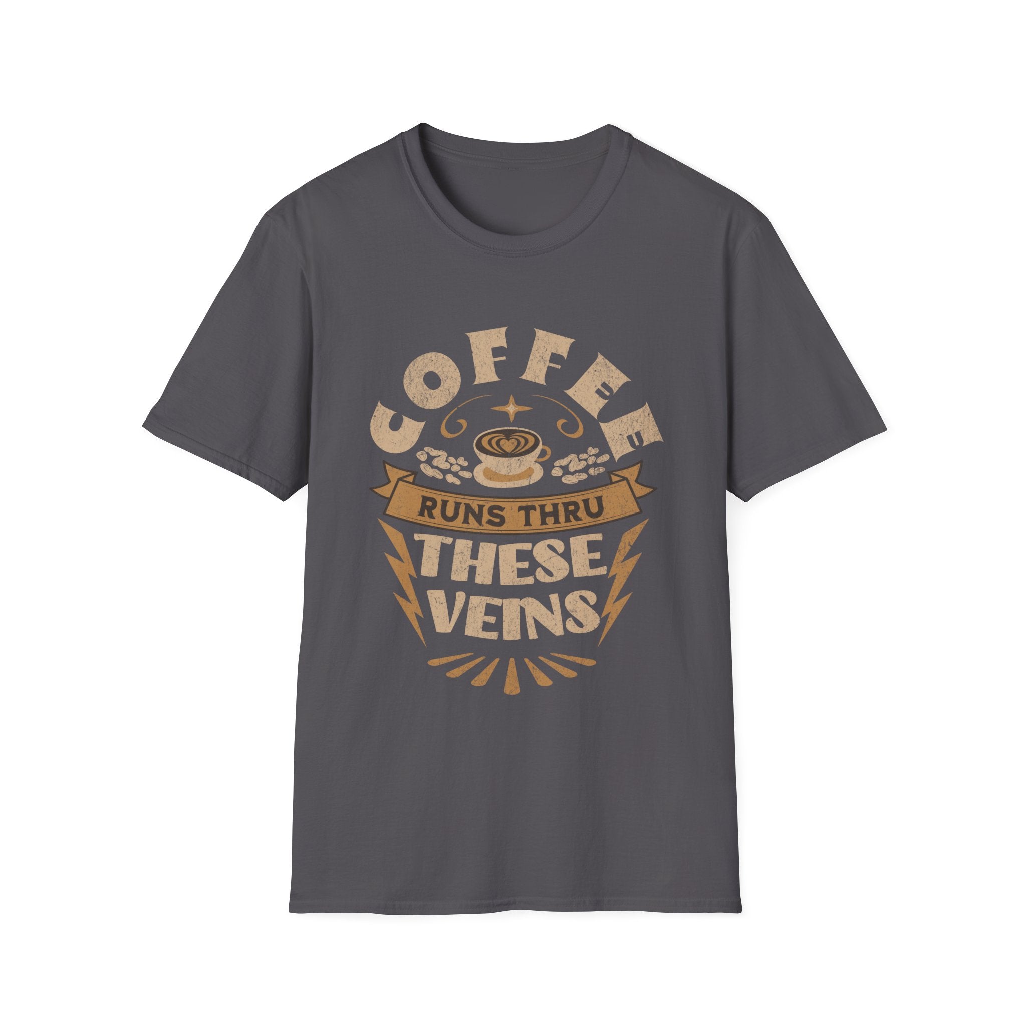 Coffee Runs Thru These Veins Unisex T-Shirt