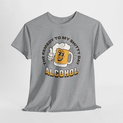  Remedy For a Shitty Day T-Shirt