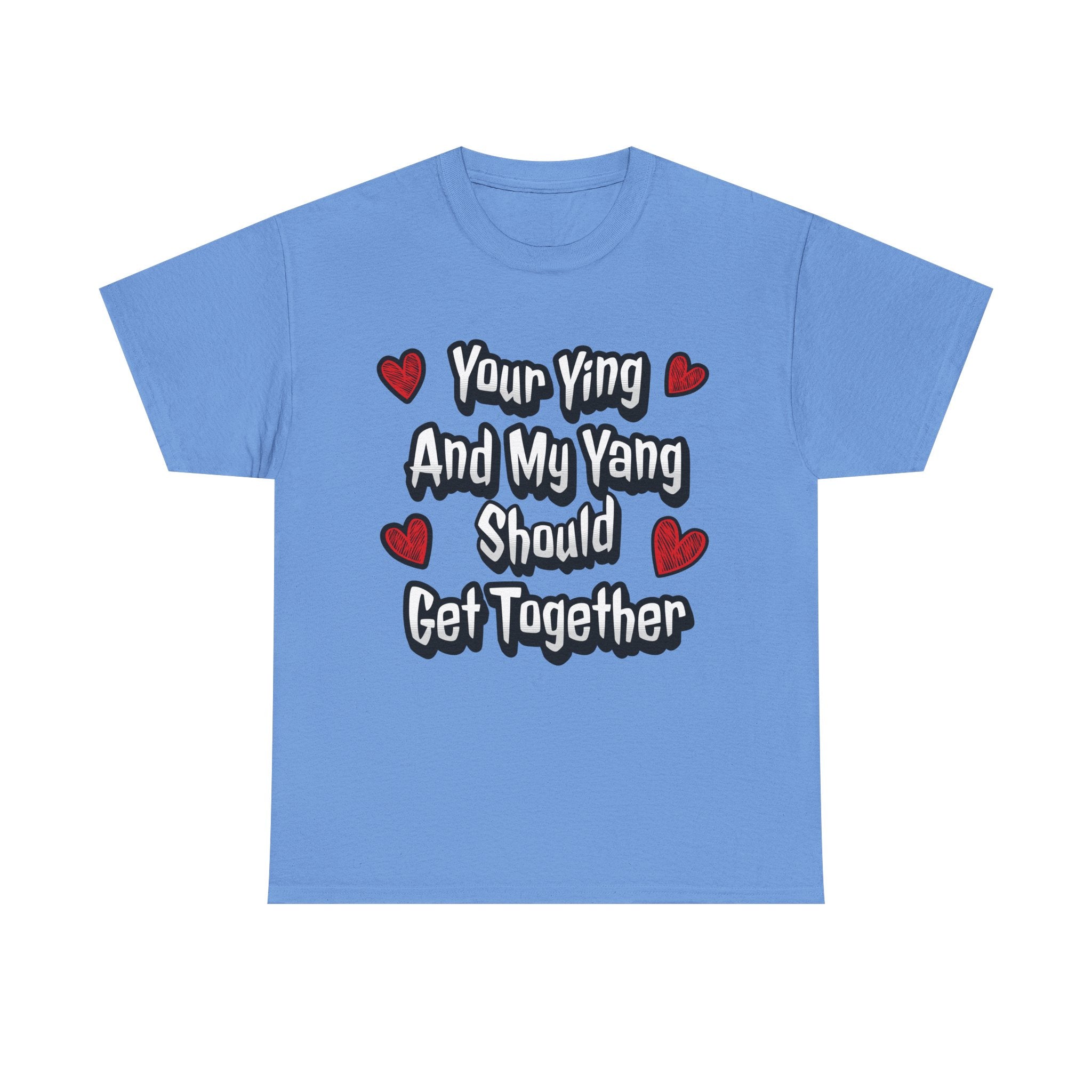 Ying Yang Couples T-Shirt — "Your Ying And My Yang Should Get Together" Heart Graphic Tee