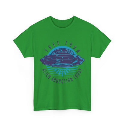 Alien Abduction Tee — "Free From Alien Abduction Today" UFO Graphic Shirt