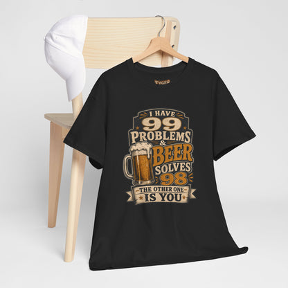 Beer Solves 99 Problems T‑Shirt – Funny Beer Graphic Tee
