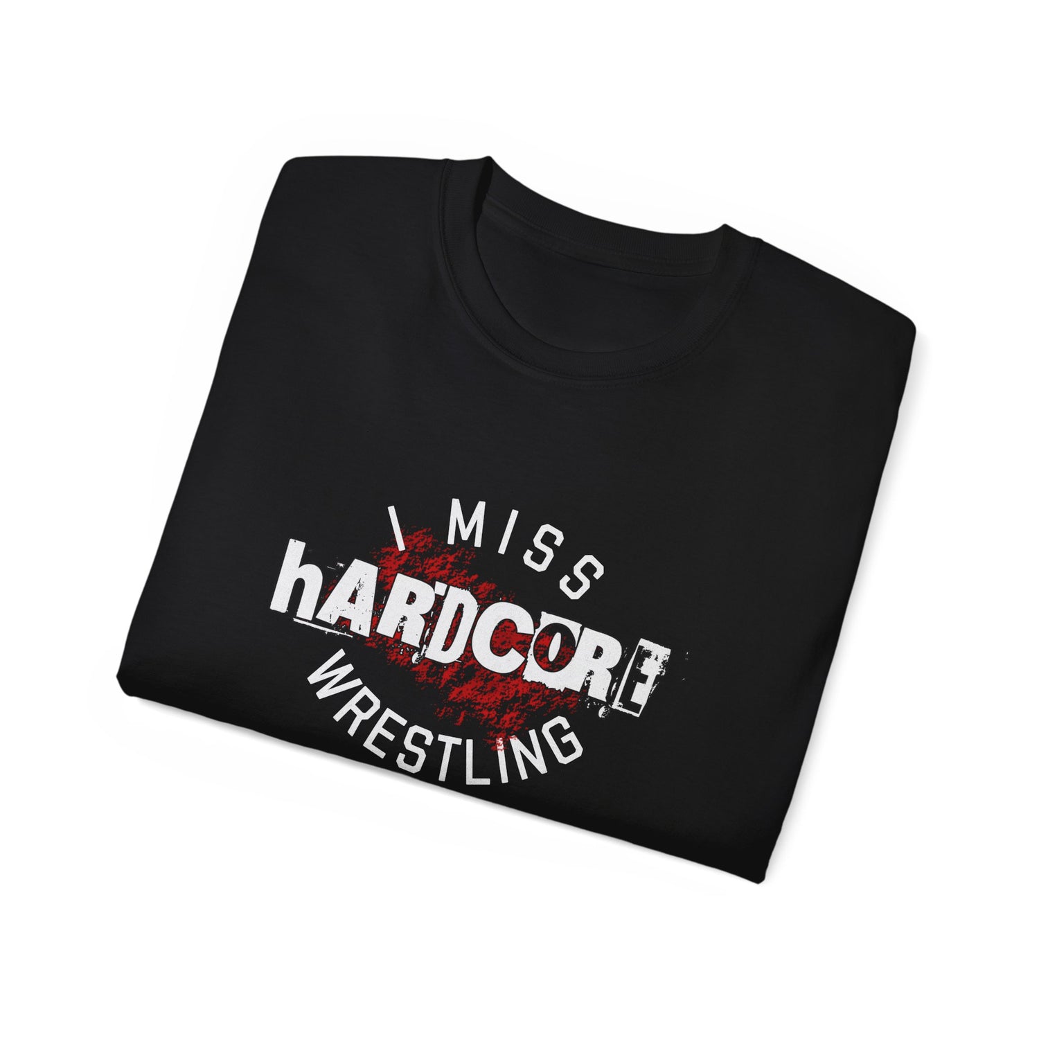 I Miss Hardcore Wrestling Cotton Tee