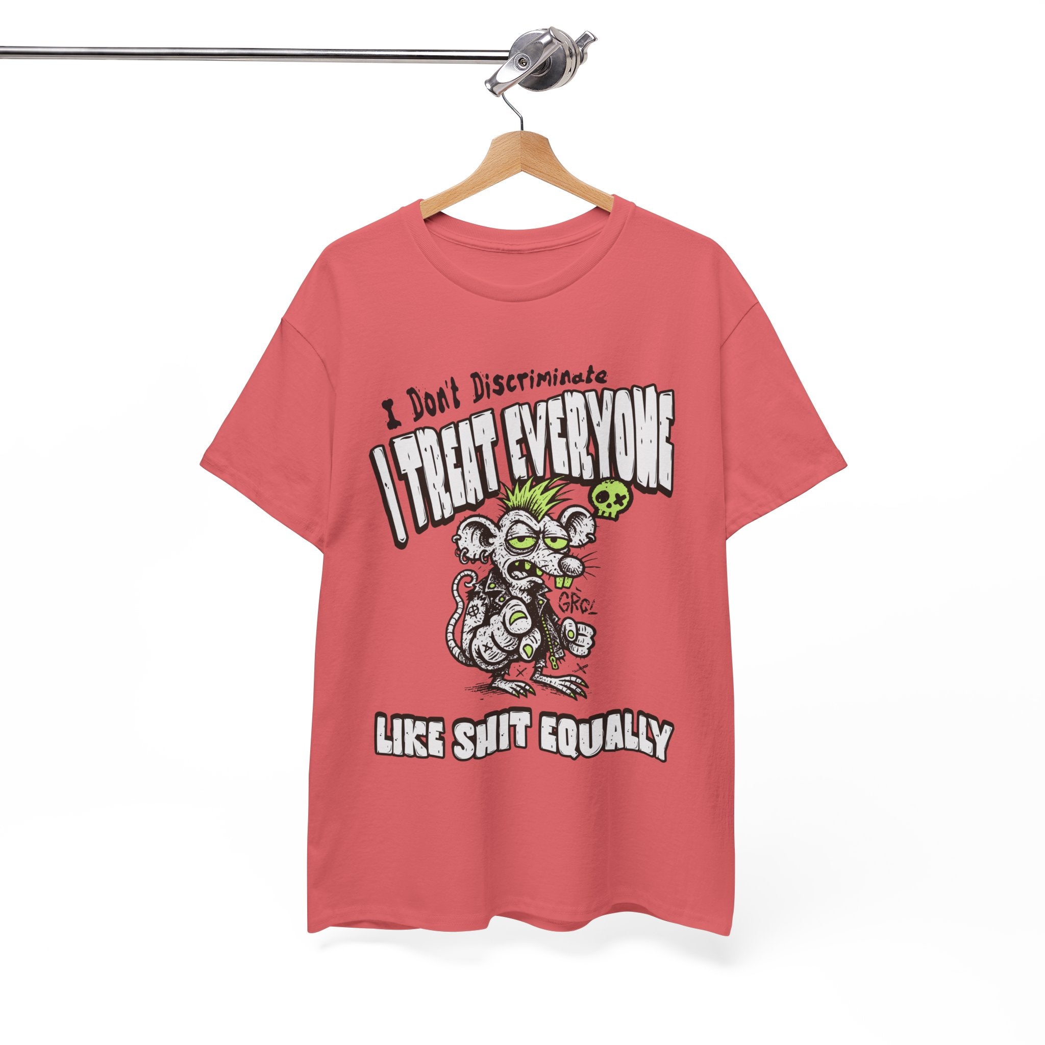 I Treat Everyone Like Shit Equally - Rude Rat Graphic Tee
