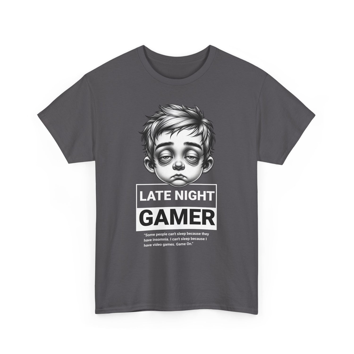 Late Night Gamer T-Shirt — Funny Sleepy Gamer Graphic Tee