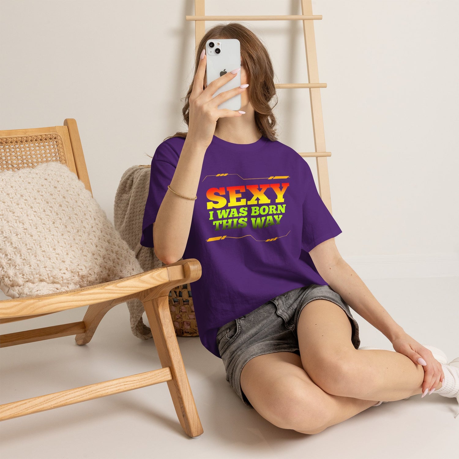 Sexy I Was Born This Way Tee — Bold Statement T-Shirt