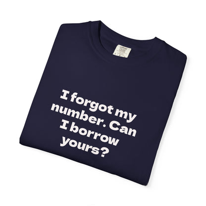 Pick-Up Line Tee - Can I Borrow Your Number